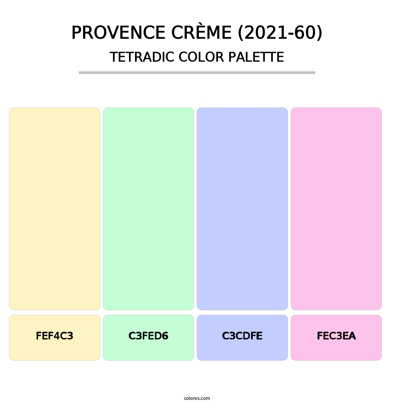 Provence Crème (2021-60) - Tetradic Color Palette