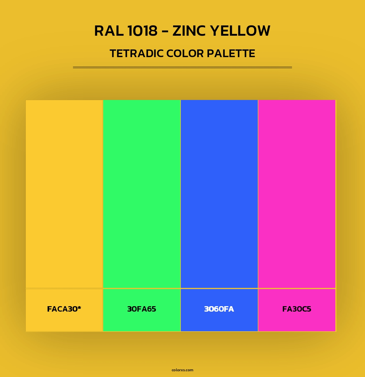 RAL 1018 - Zinc Yellow - Tetradic Color Palette