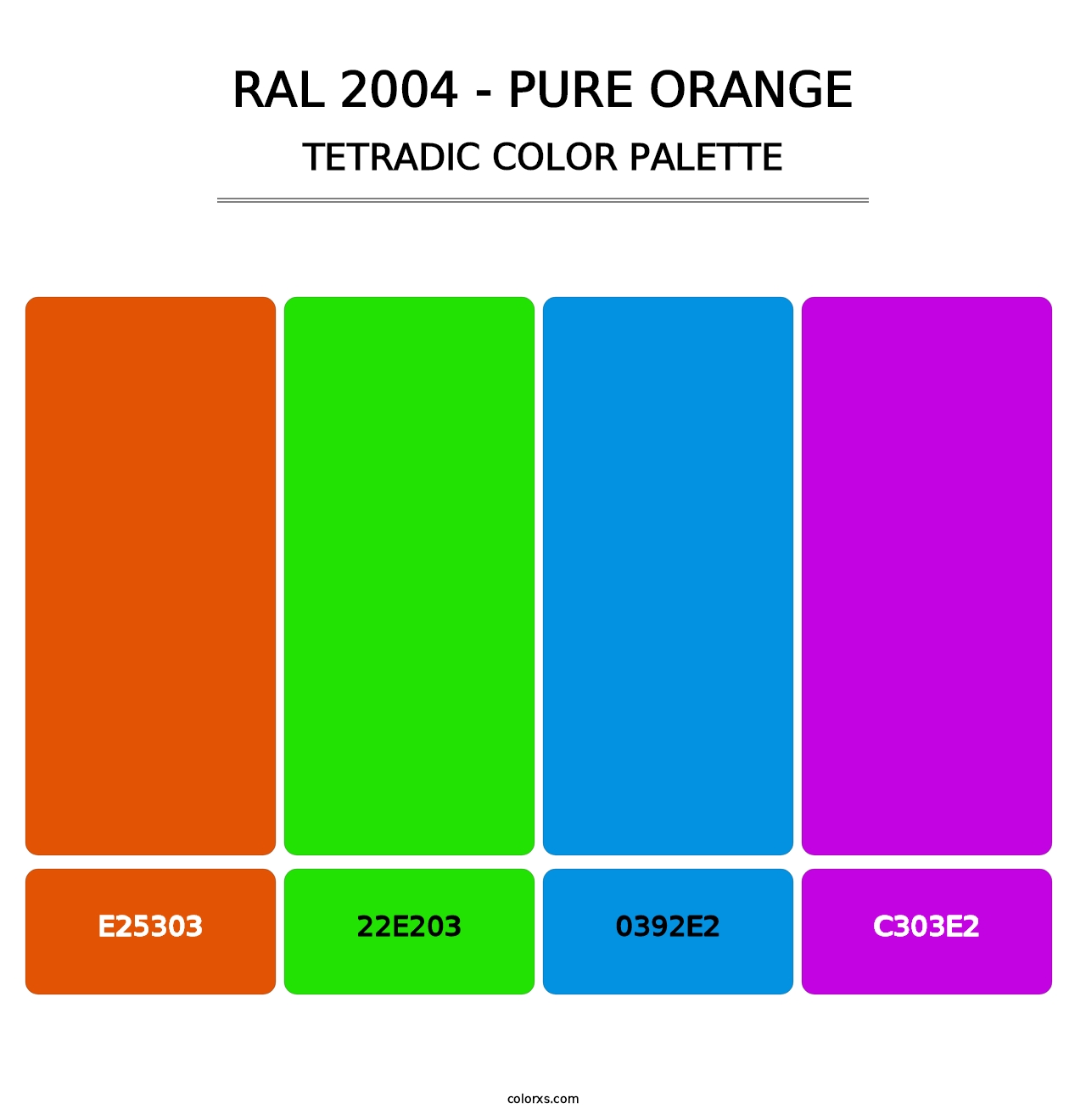 RAL 2004 - Pure Orange - Tetradic Color Palette