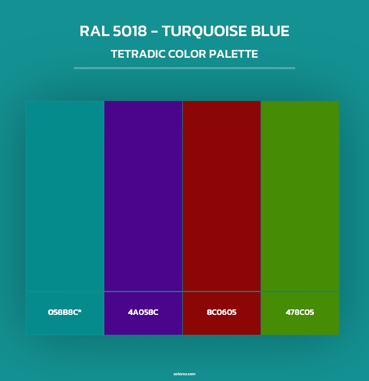 RAL 5018 - Turquoise Blue - Tetradic Color Palette