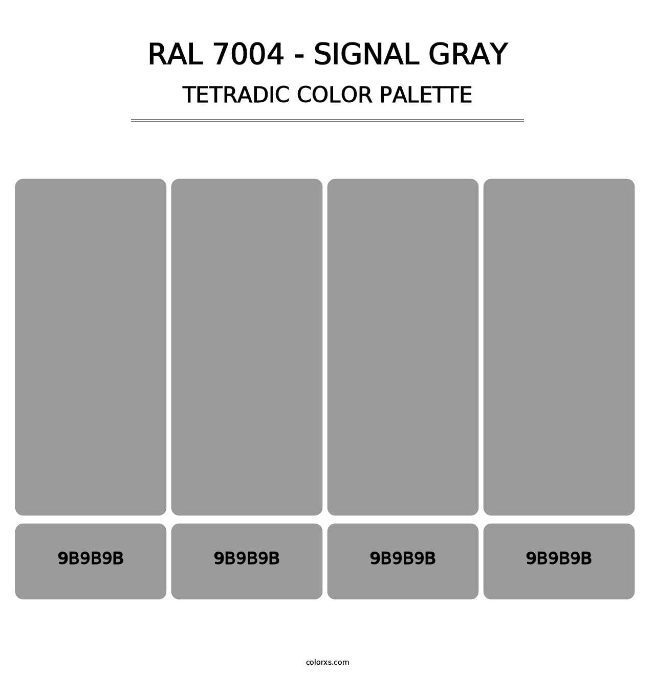 RAL 7004 - Signal Gray - Tetradic Color Palette