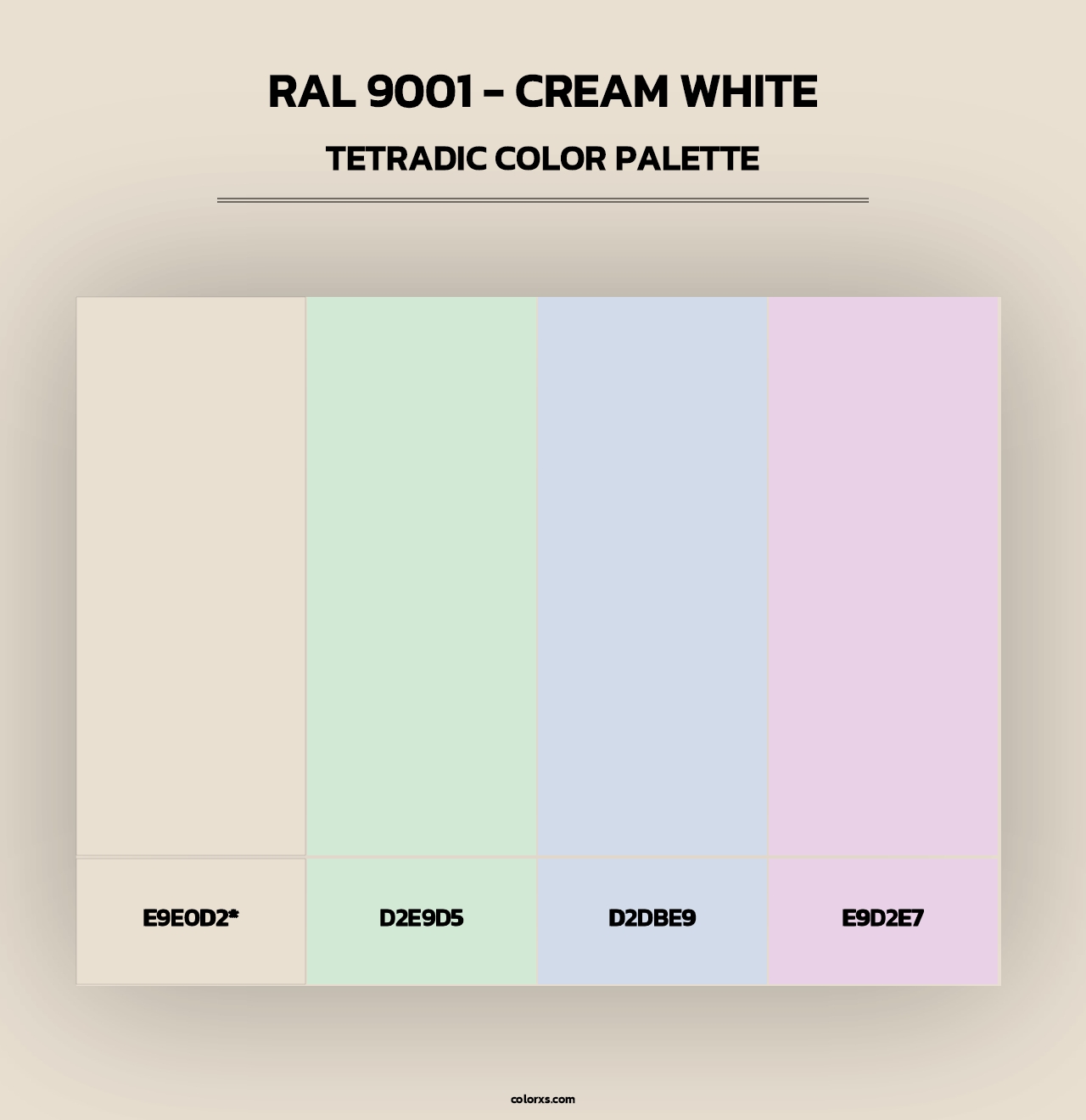 RAL 9001 - Cream White - Tetradic Color Palette