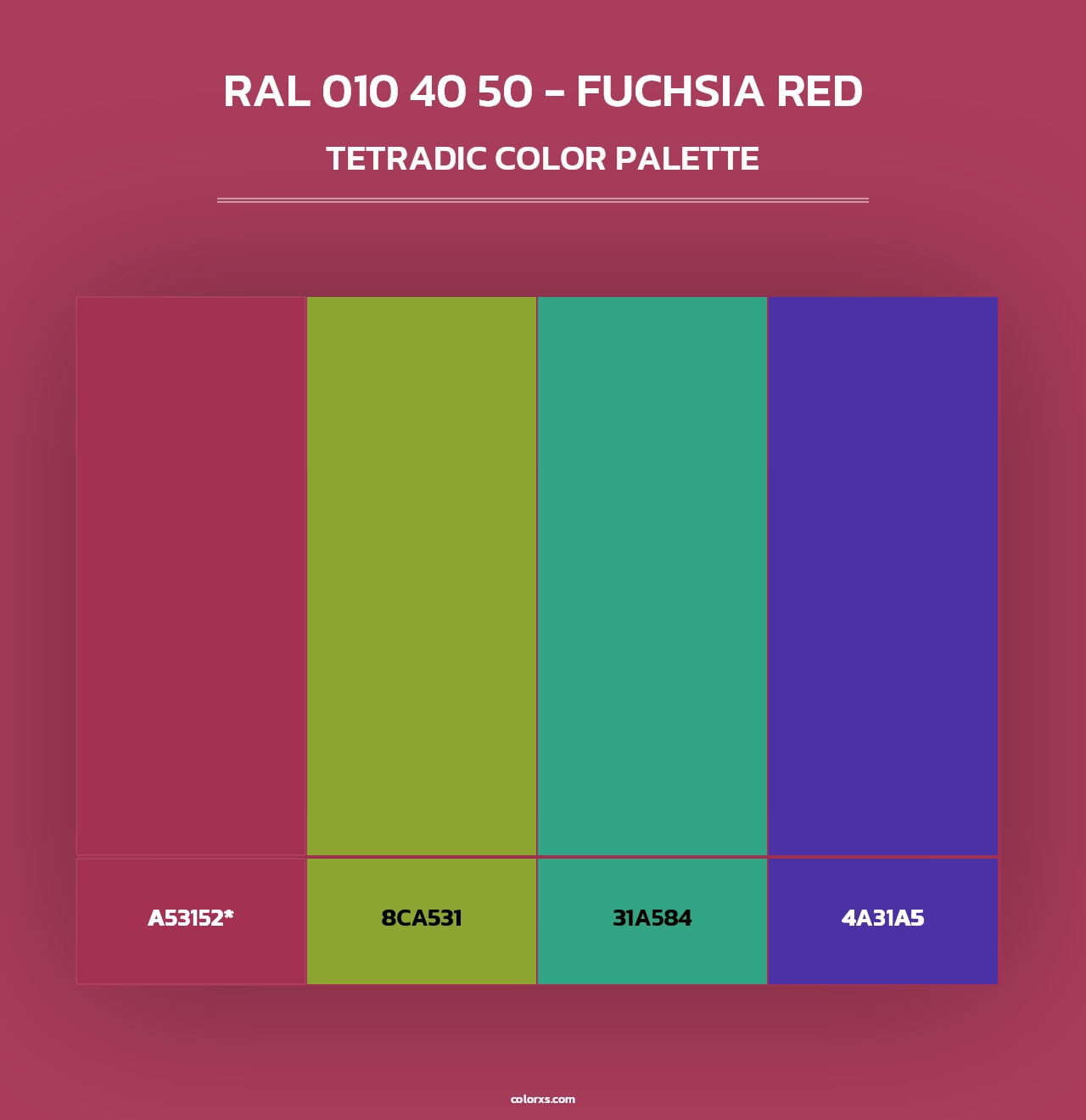 RAL 010 40 50 - Fuchsia Red - Tetradic Color Palette