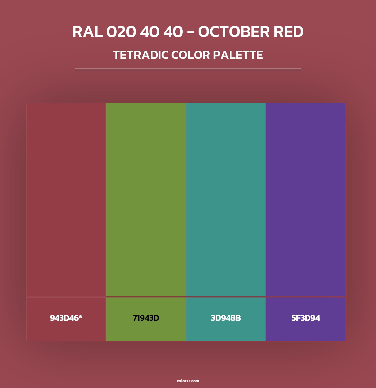RAL 020 40 40 - October Red - Tetradic Color Palette