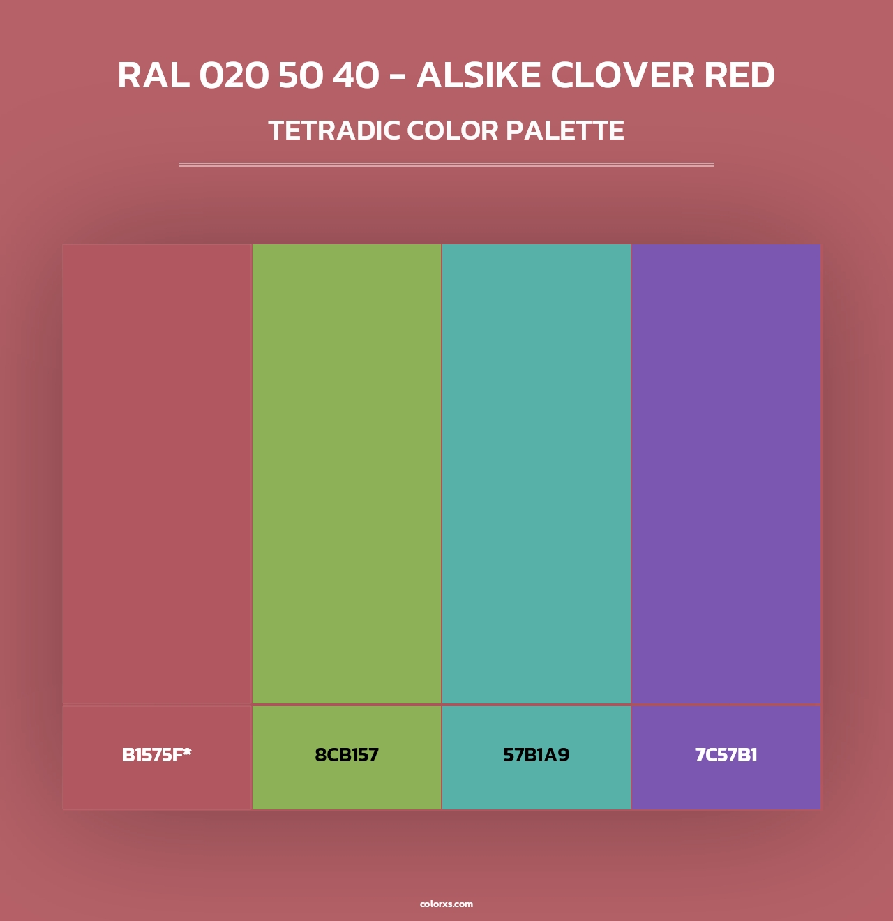 RAL 020 50 40 - Alsike Clover Red - Tetradic Color Palette