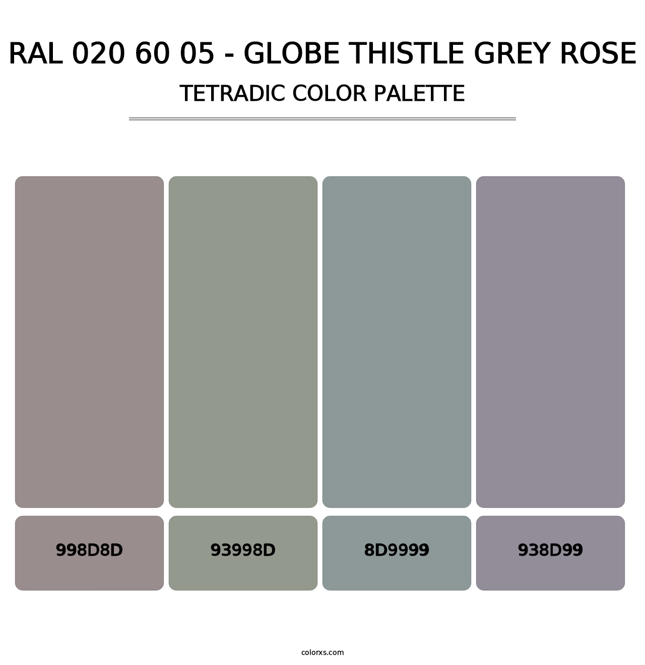 RAL 020 60 05 - Globe Thistle Grey Rose - Tetradic Color Palette