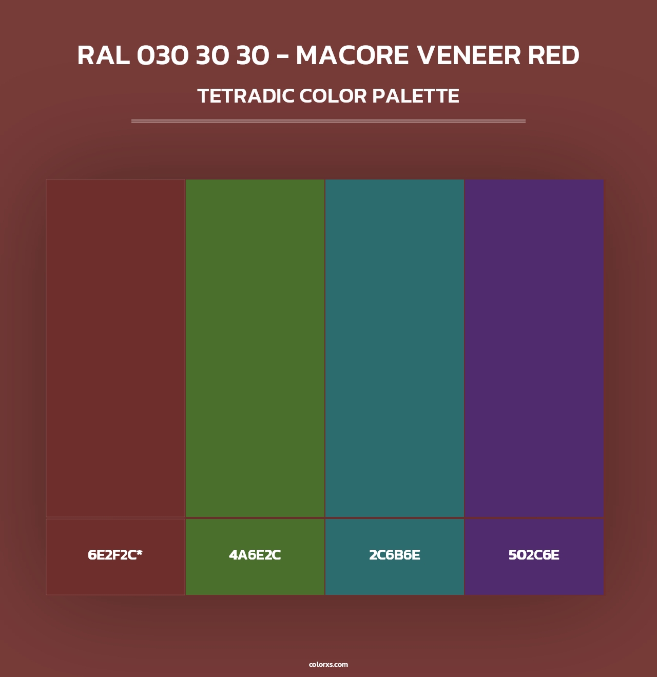 RAL 030 30 30 - Macore Veneer Red - Tetradic Color Palette