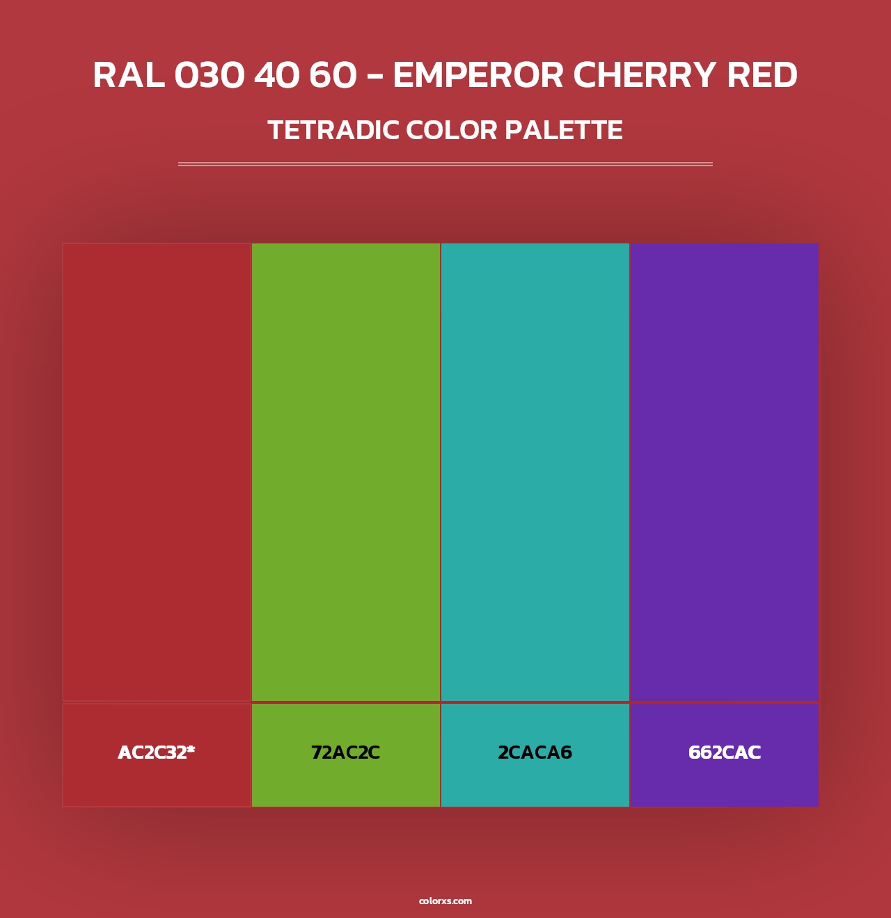 RAL 030 40 60 - Emperor Cherry Red - Tetradic Color Palette