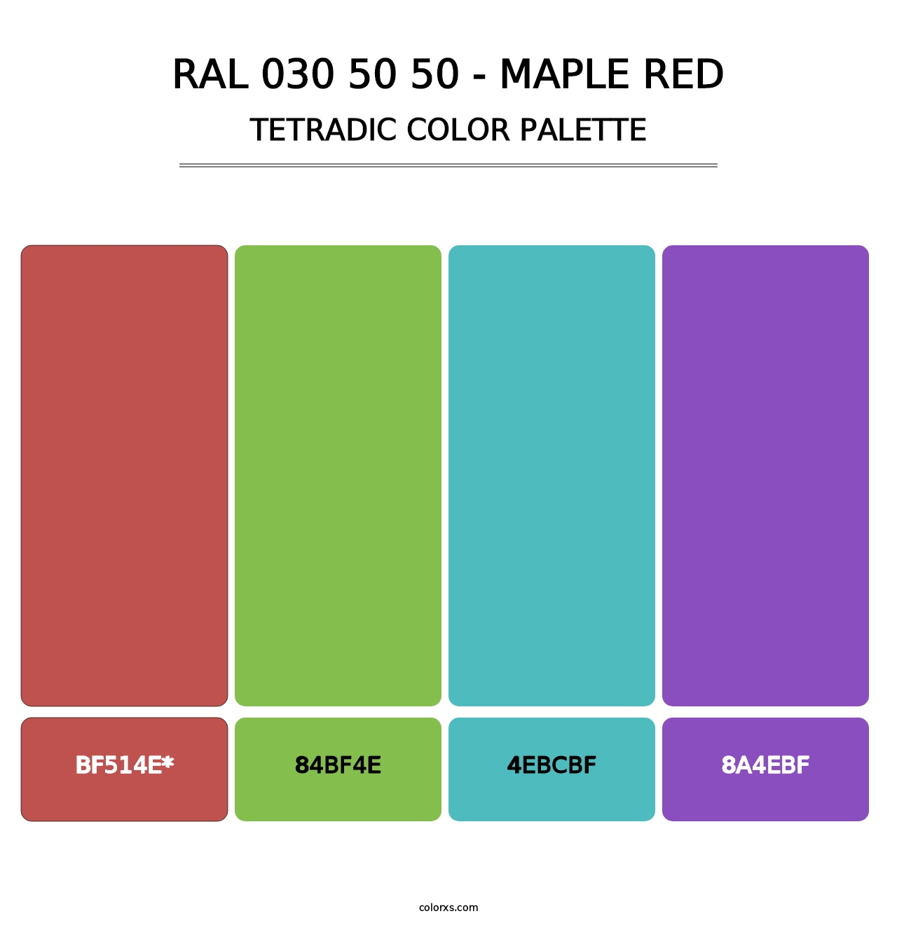RAL 030 50 50 - Maple Red - Tetradic Color Palette