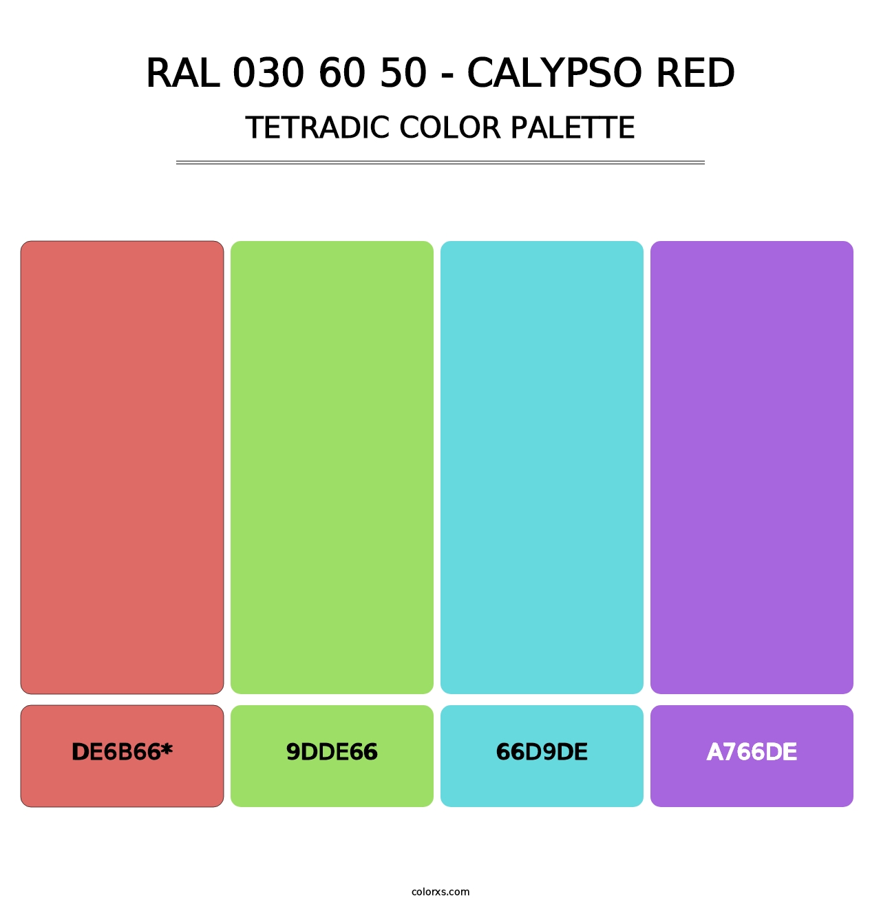 RAL 030 60 50 - Calypso Red - Tetradic Color Palette