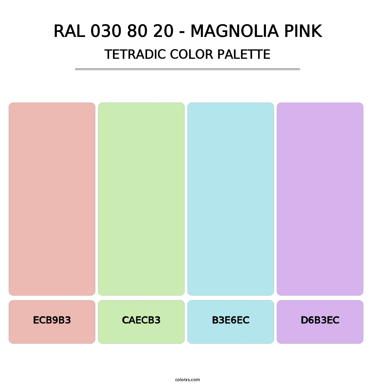 RAL 030 80 20 - Magnolia Pink - Tetradic Color Palette