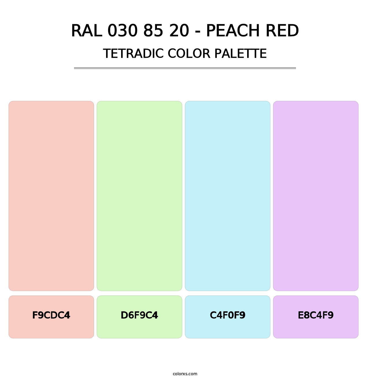 RAL 030 85 20 - Peach Red - Tetradic Color Palette