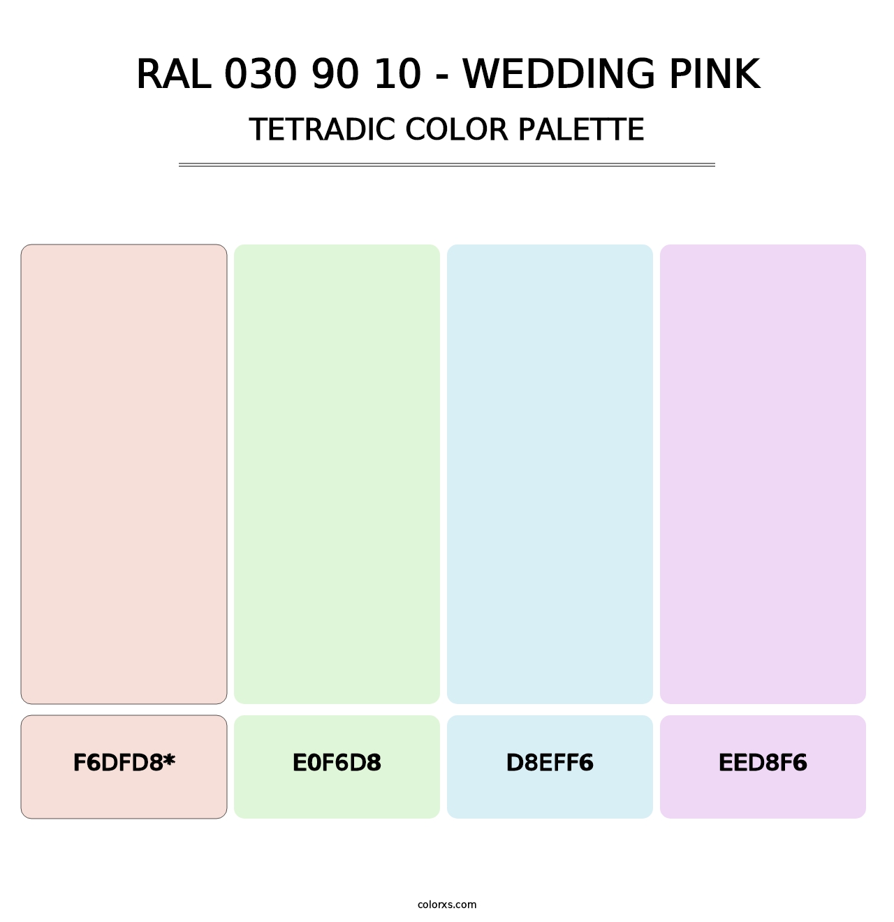 RAL 030 90 10 - Wedding Pink - Tetradic Color Palette