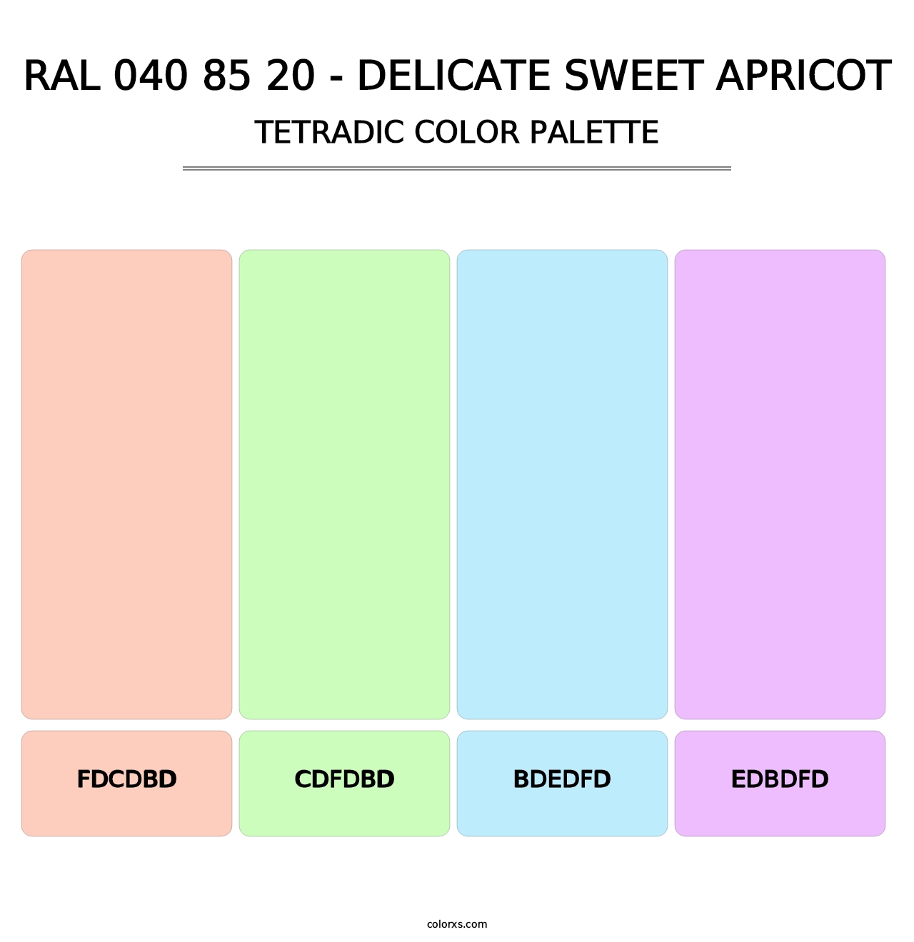 RAL 040 85 20 - Delicate Sweet Apricot - Tetradic Color Palette
