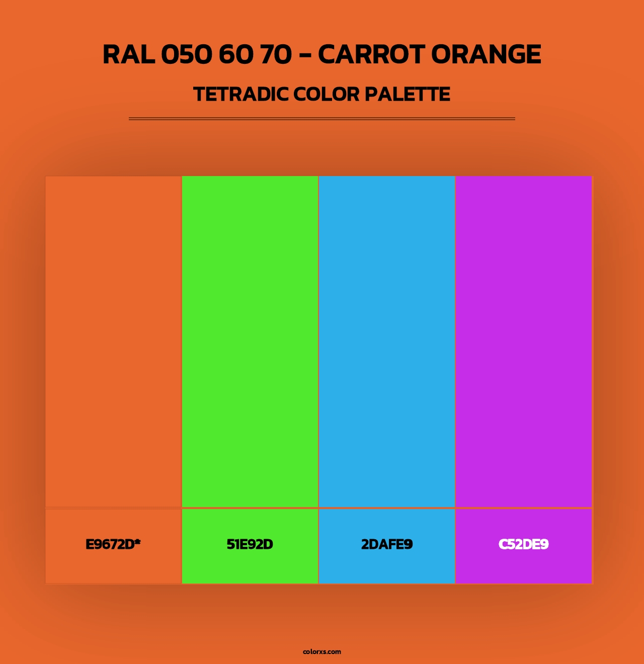 RAL 050 60 70 - Carrot Orange - Tetradic Color Palette