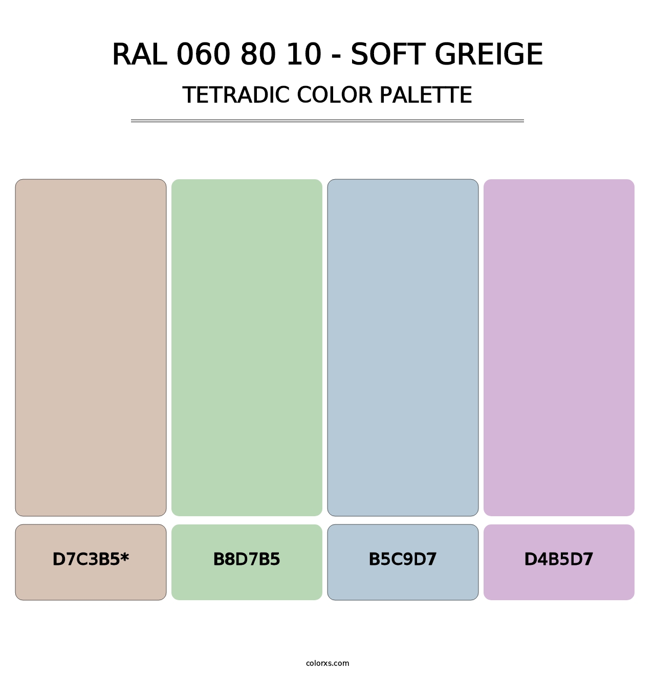 RAL 060 80 10 - Soft Greige - Tetradic Color Palette