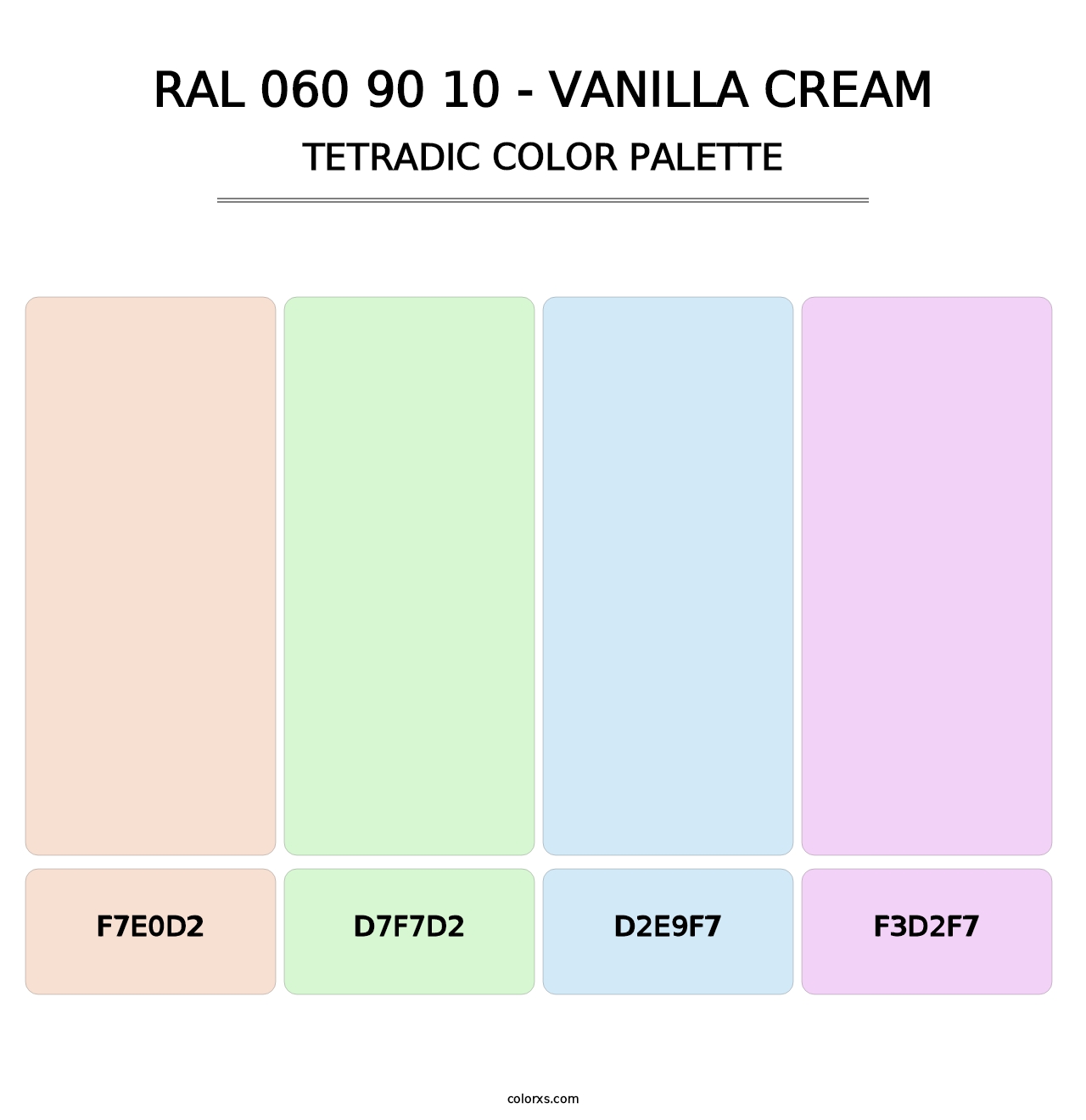 RAL 060 90 10 - Vanilla Cream - Tetradic Color Palette