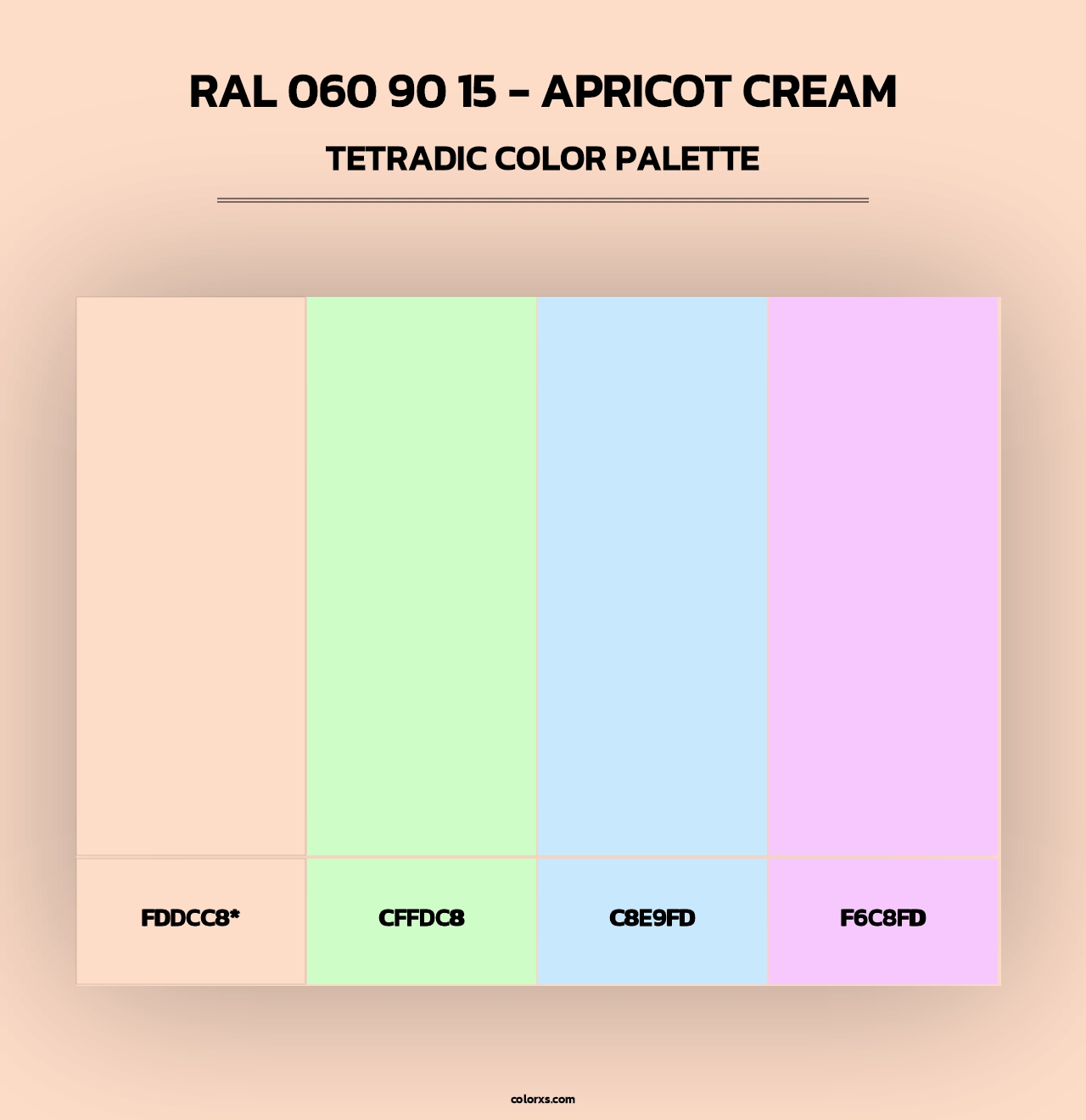 RAL 060 90 15 - Apricot Cream - Tetradic Color Palette