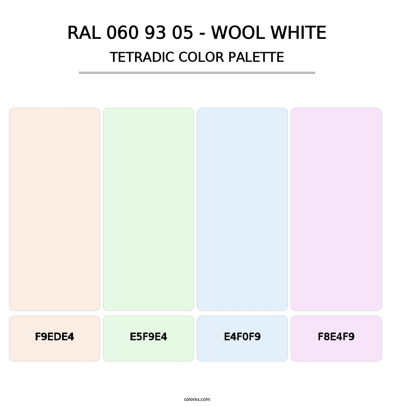 RAL 060 93 05 - Wool White - Tetradic Color Palette