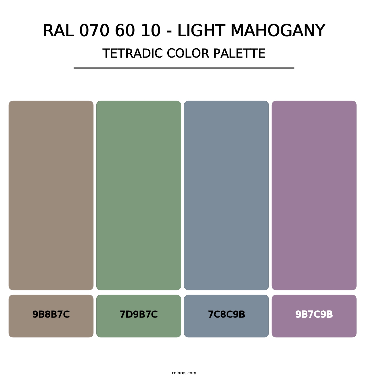 RAL 070 60 10 - Light Mahogany - Tetradic Color Palette