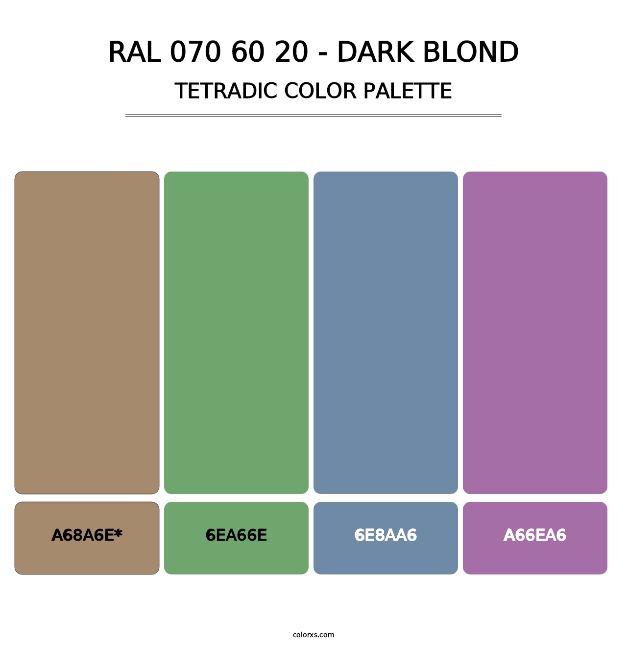 RAL 070 60 20 - Dark Blond - Tetradic Color Palette