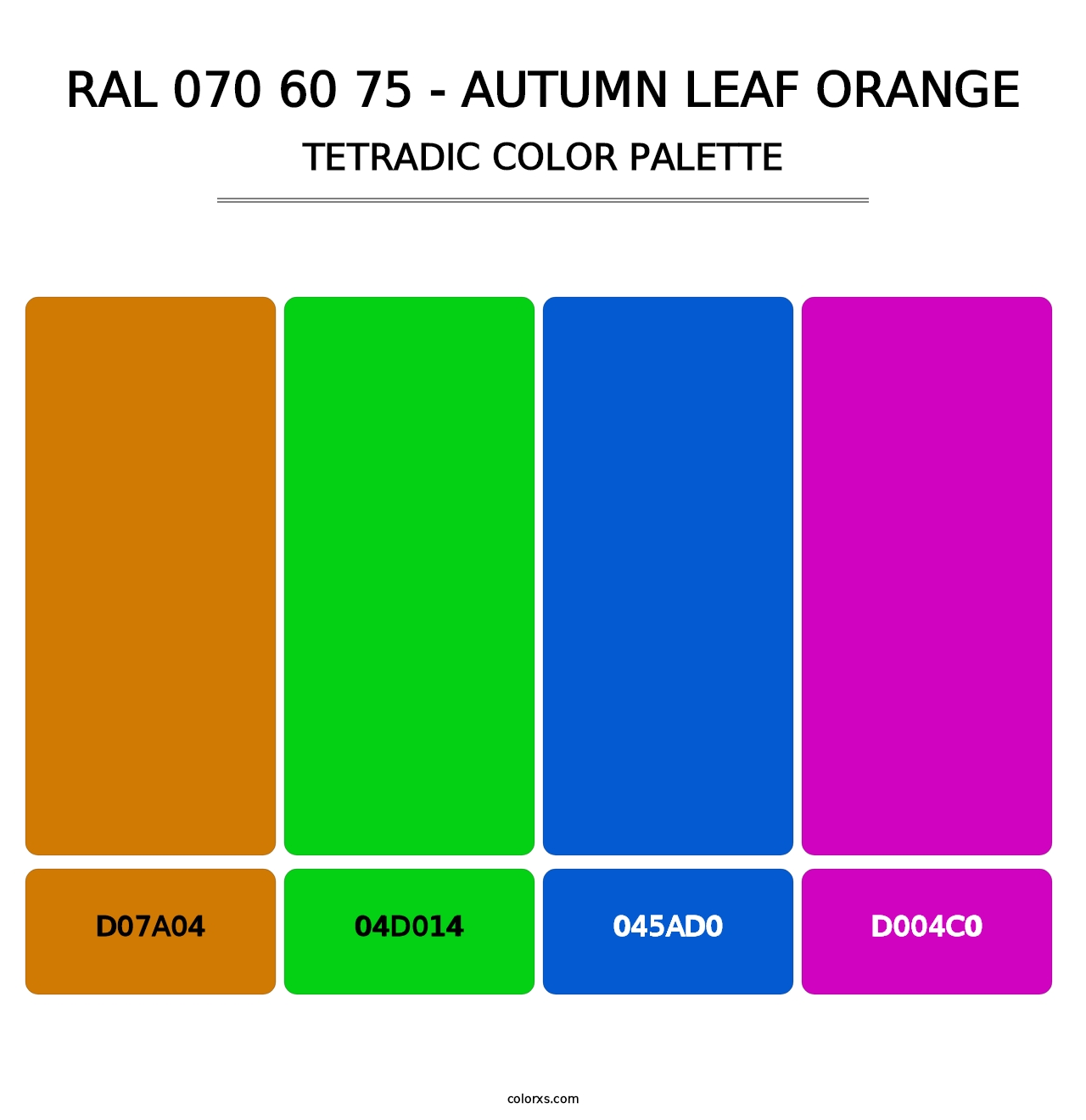 RAL 070 60 75 - Autumn Leaf Orange - Tetradic Color Palette