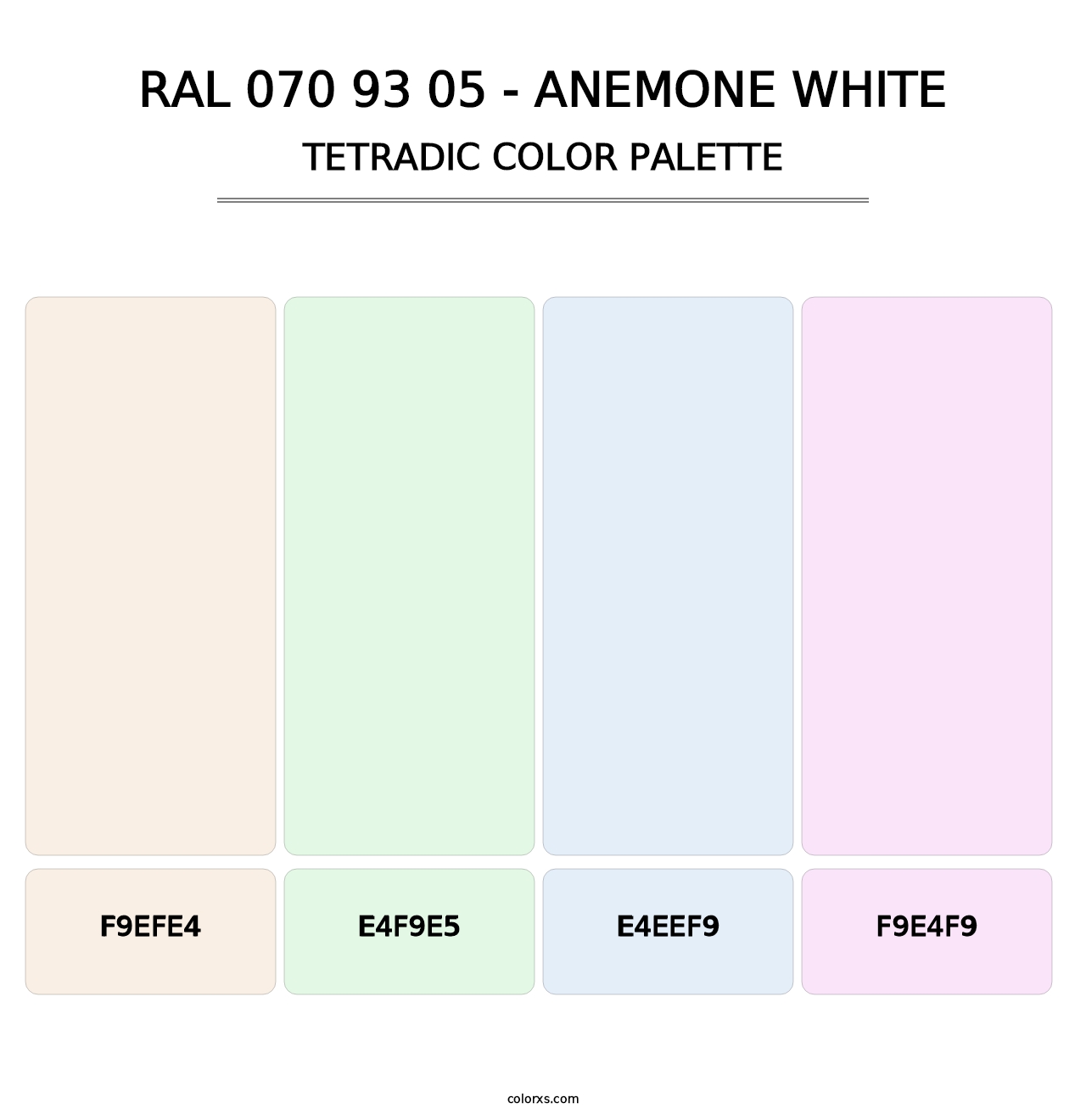 RAL 070 93 05 - Anemone White - Tetradic Color Palette