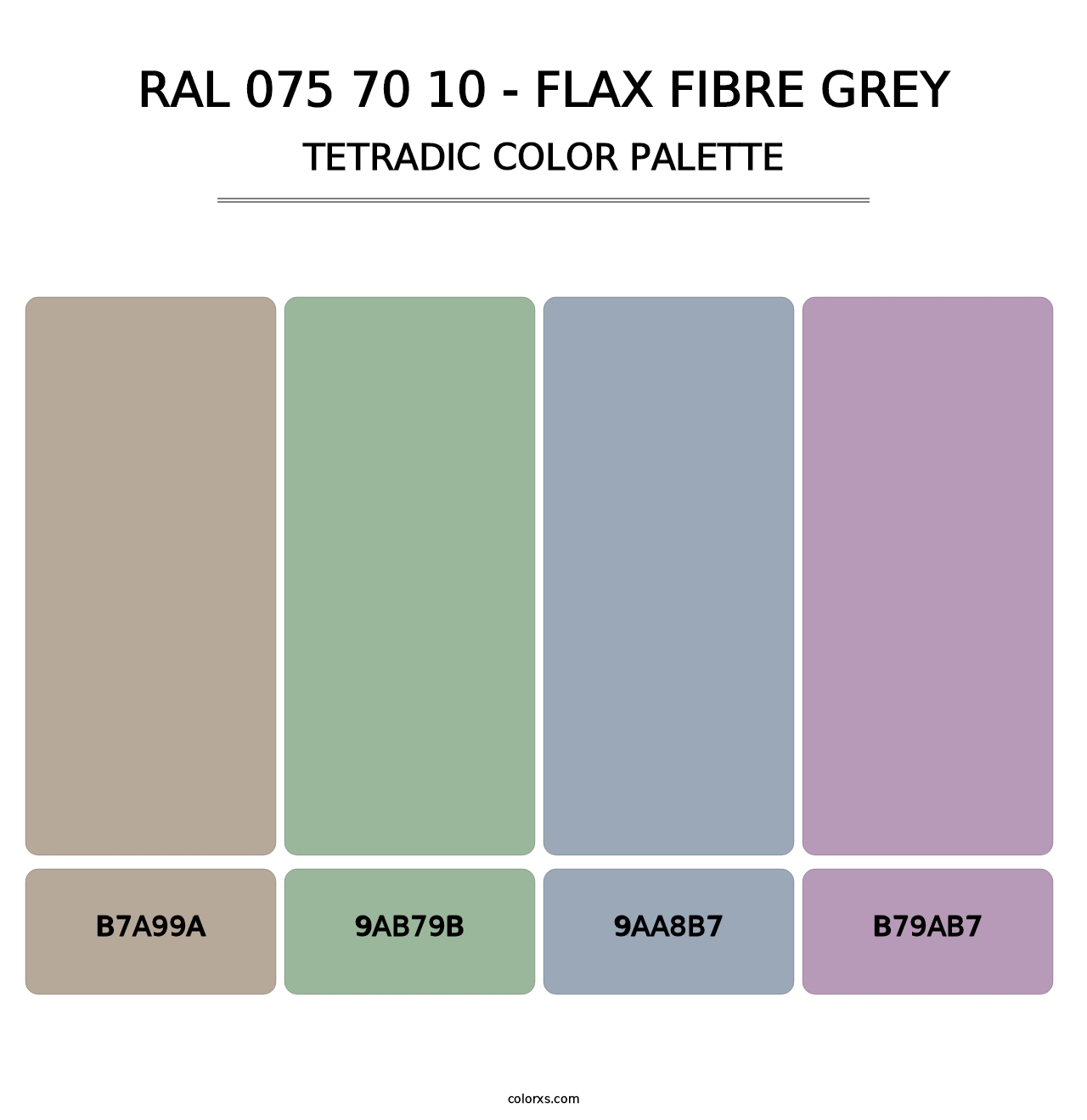 RAL 075 70 10 - Flax Fibre Grey - Tetradic Color Palette
