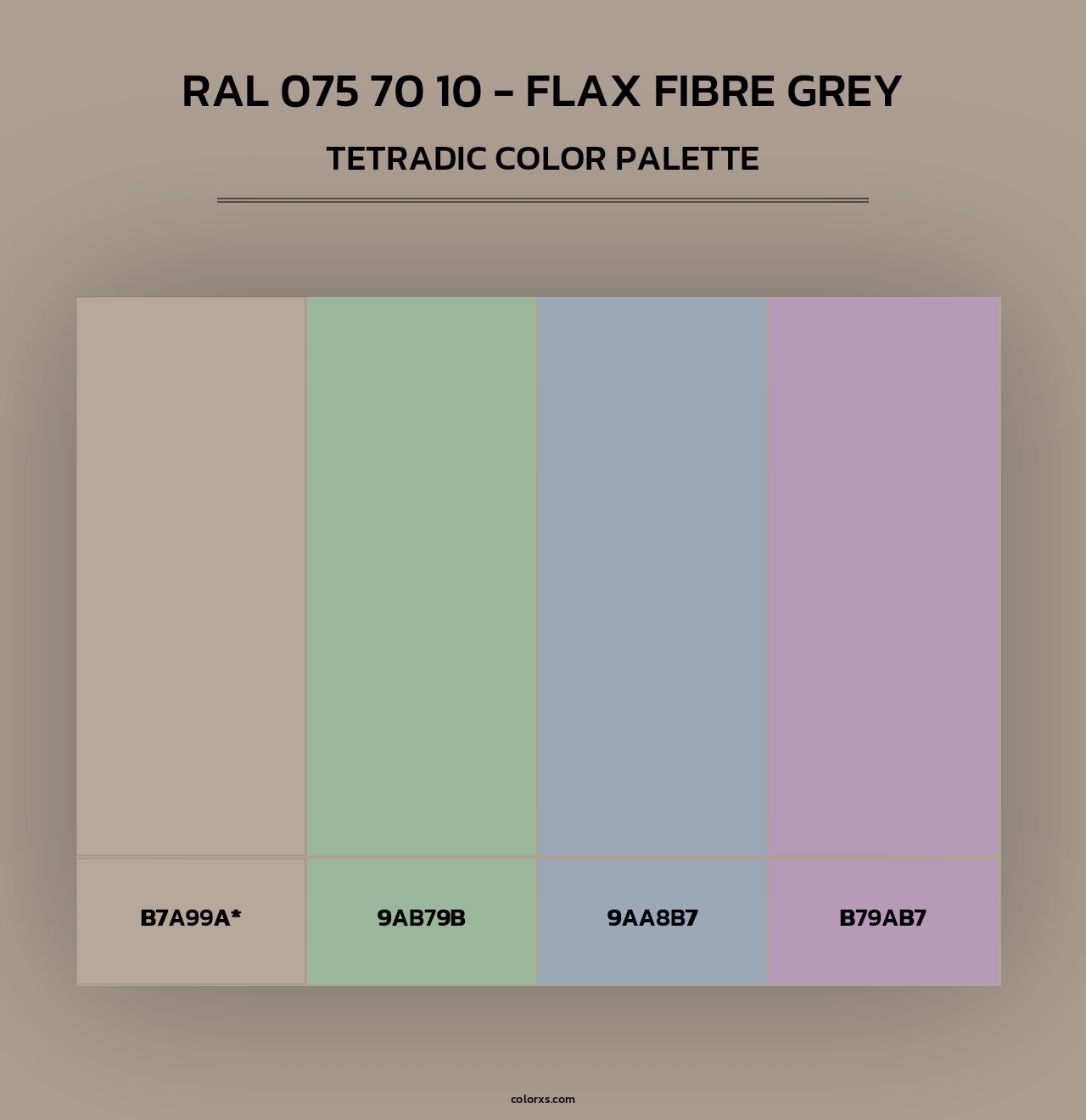 RAL 075 70 10 - Flax Fibre Grey - Tetradic Color Palette
