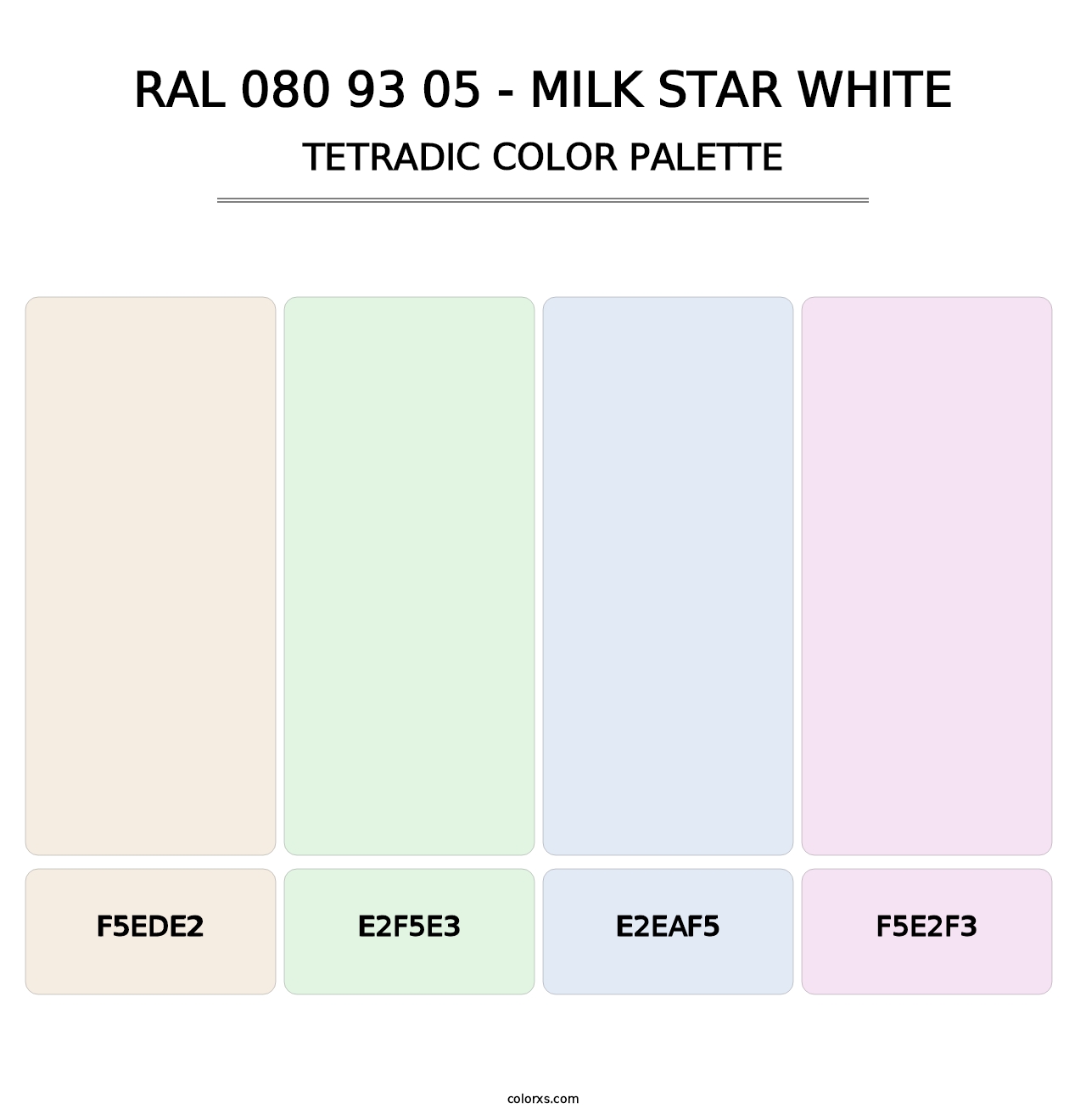 RAL 080 93 05 - Milk Star White - Tetradic Color Palette