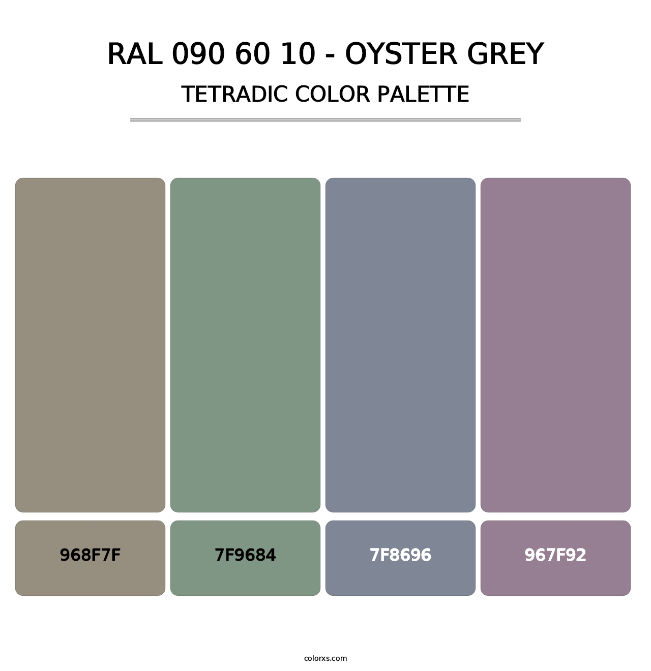 RAL 090 60 10 - Oyster Grey - Tetradic Color Palette