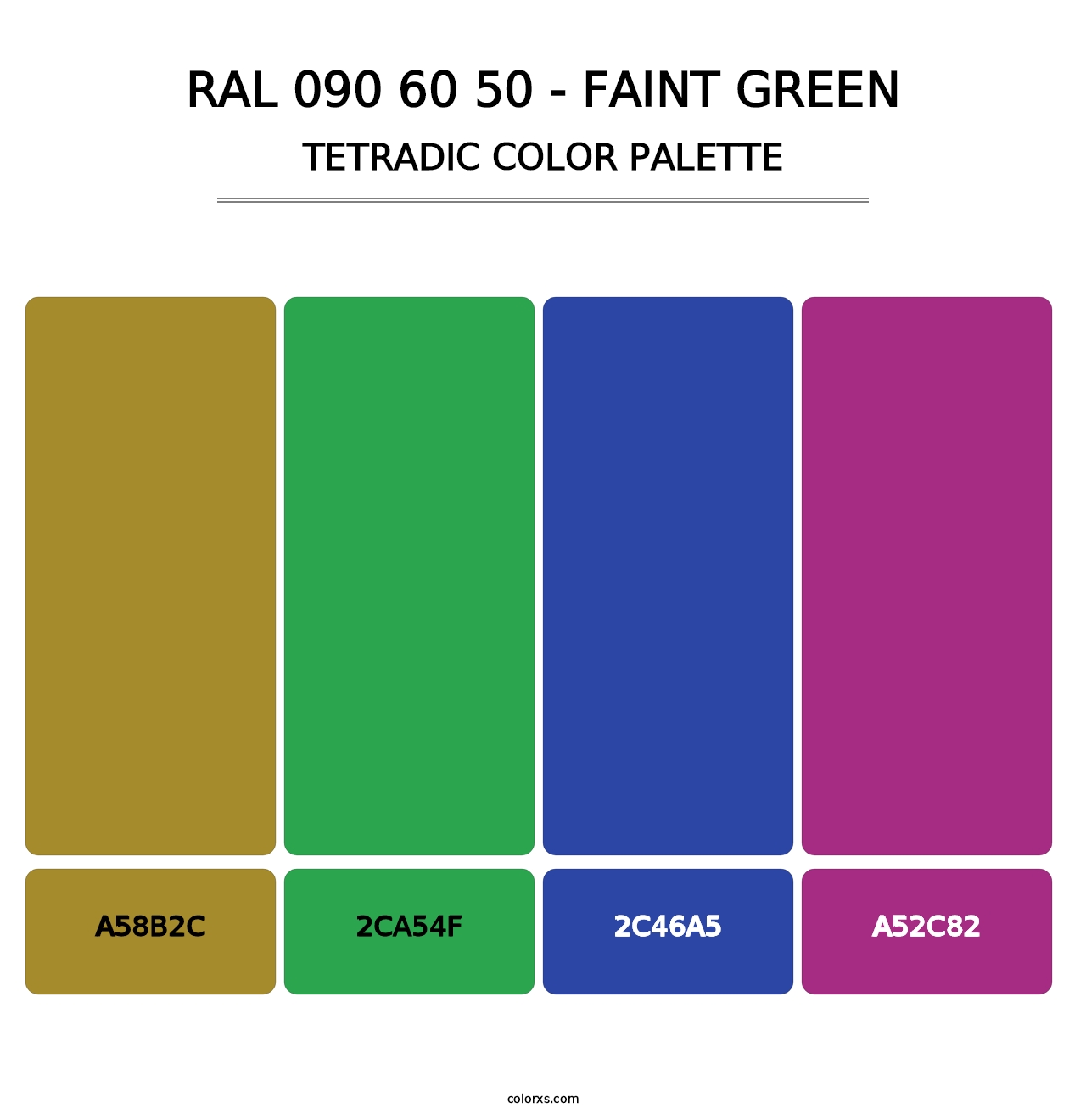 RAL 090 60 50 - Faint Green - Tetradic Color Palette
