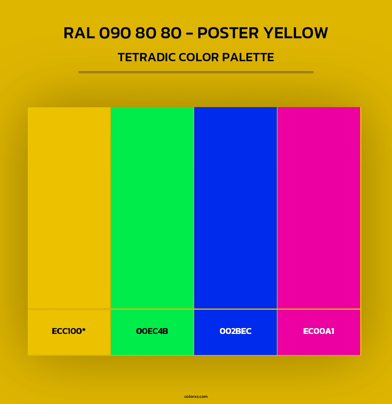 RAL 090 80 80 - Poster Yellow - Tetradic Color Palette