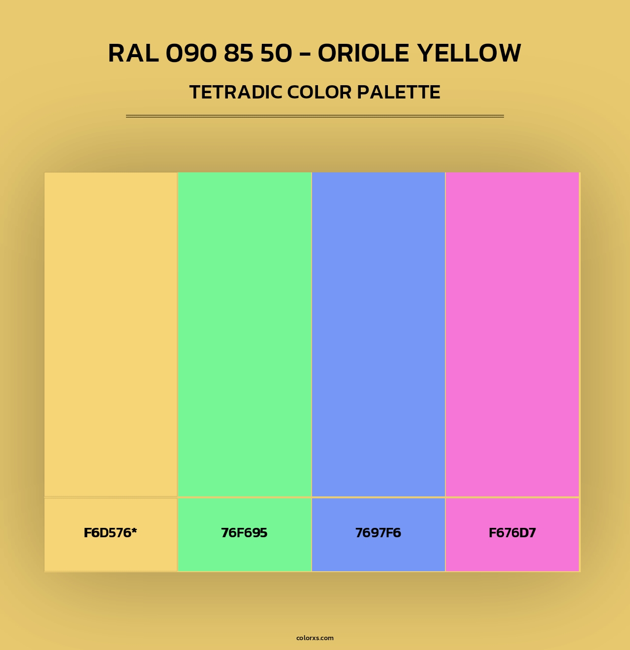 RAL 090 85 50 - Oriole Yellow - Tetradic Color Palette