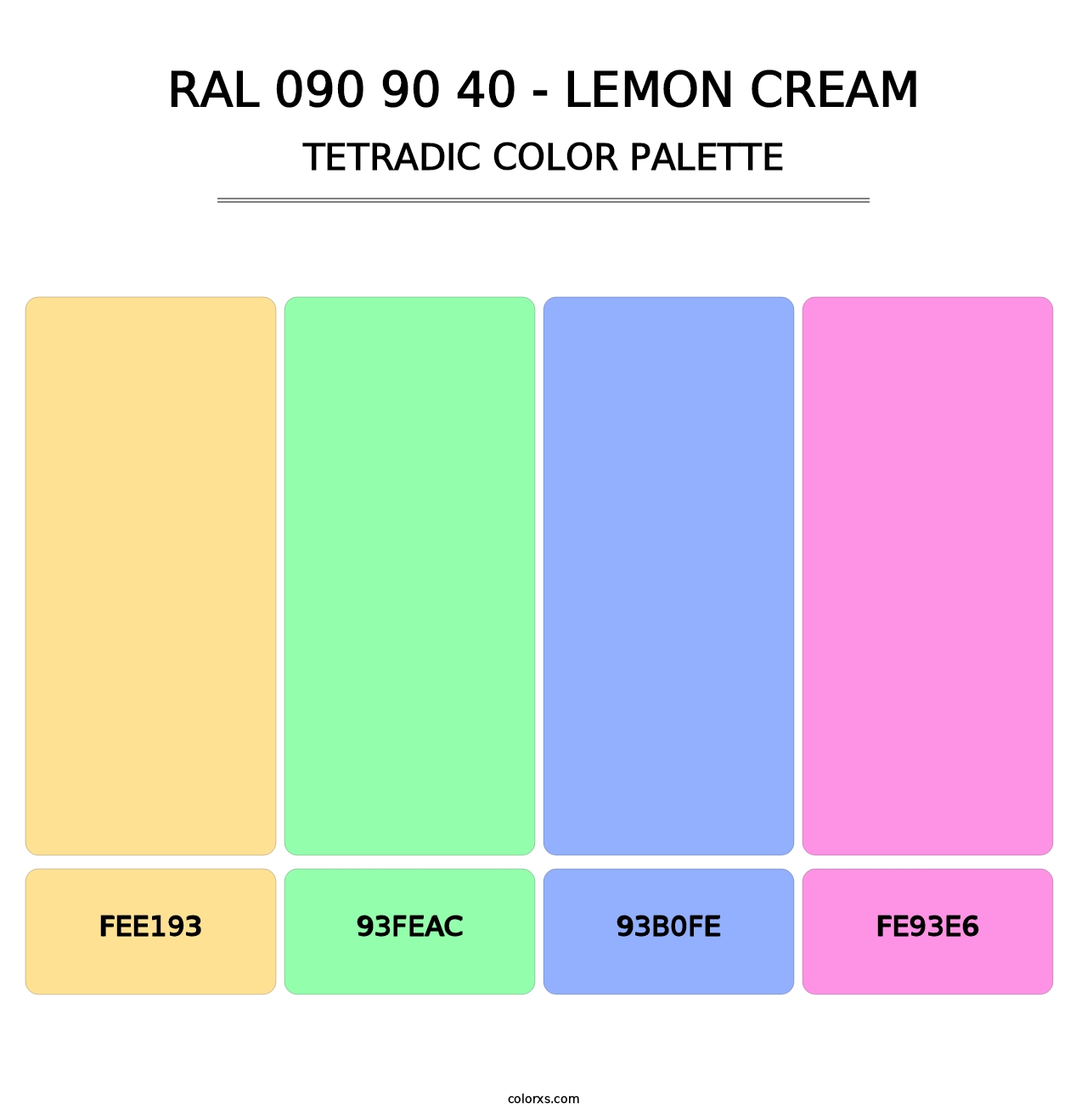 RAL 090 90 40 - Lemon Cream - Tetradic Color Palette