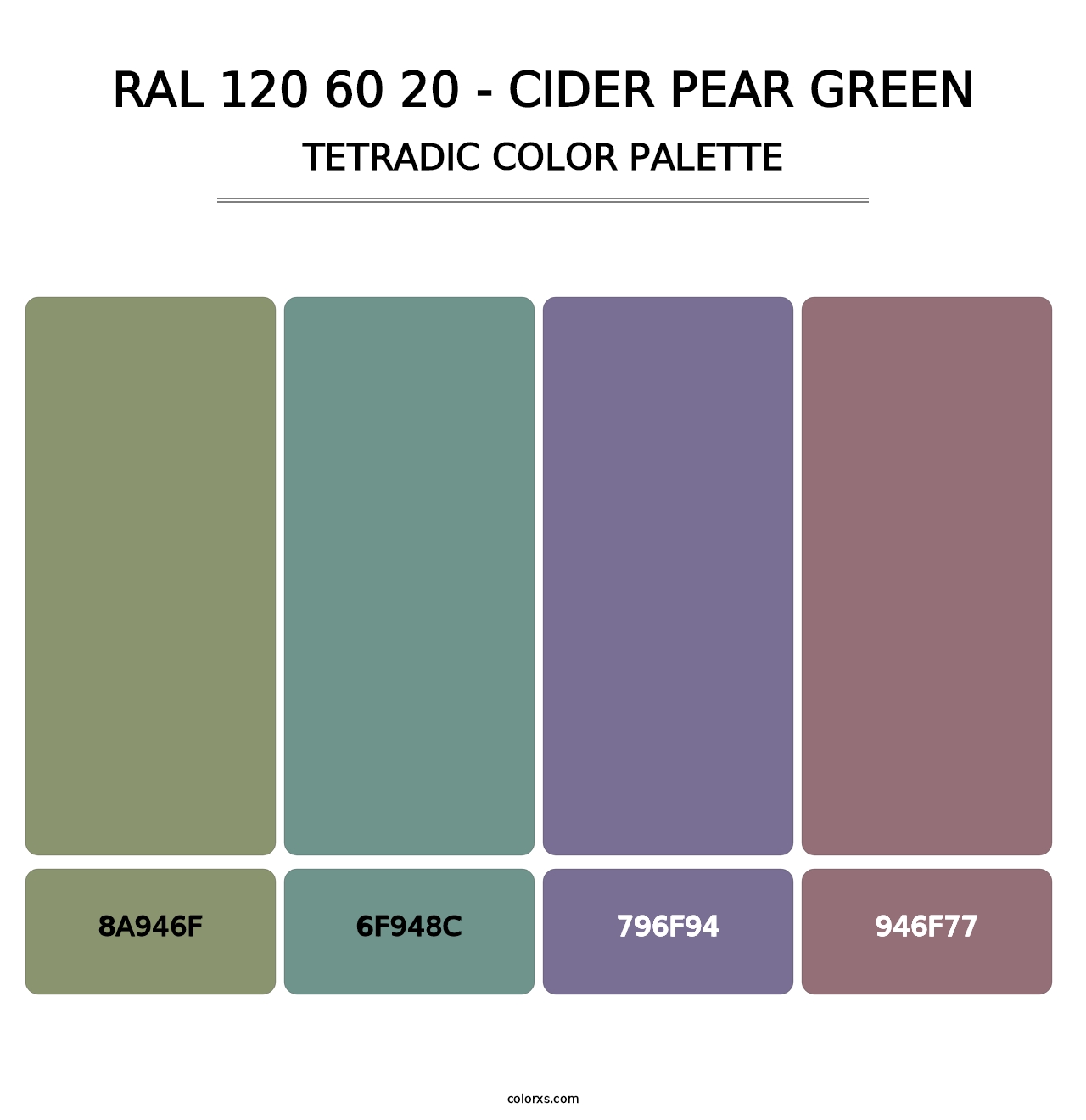 RAL 120 60 20 - Cider Pear Green - Tetradic Color Palette