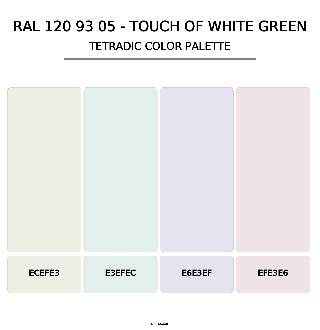 RAL 120 93 05 - Touch Of White Green - Tetradic Color Palette
