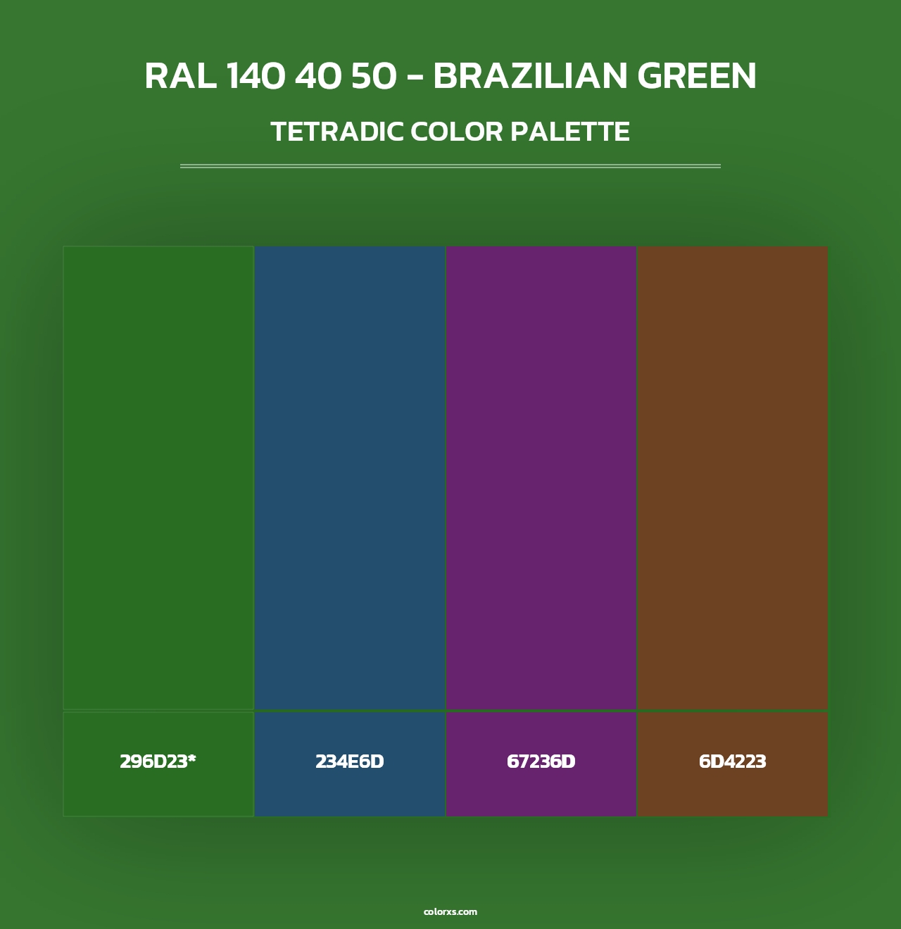 RAL 140 40 50 - Brazilian Green - Tetradic Color Palette