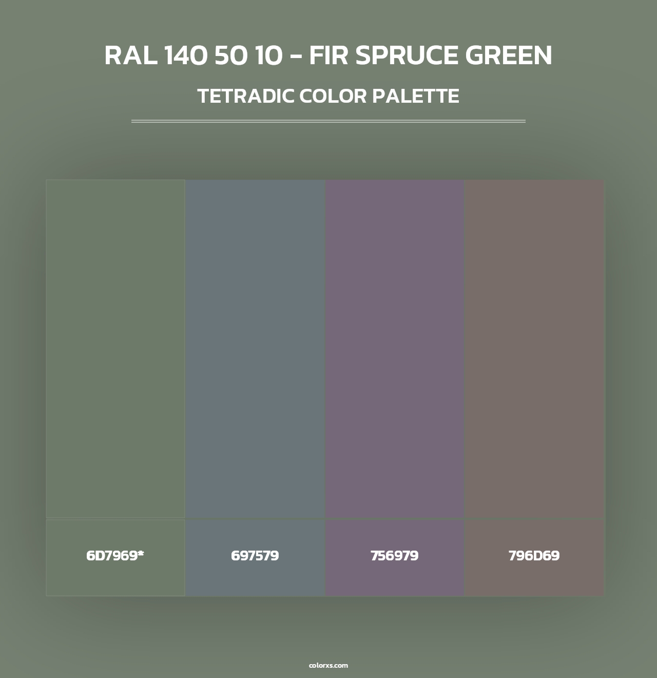 RAL 140 50 10 - Fir Spruce Green - Tetradic Color Palette