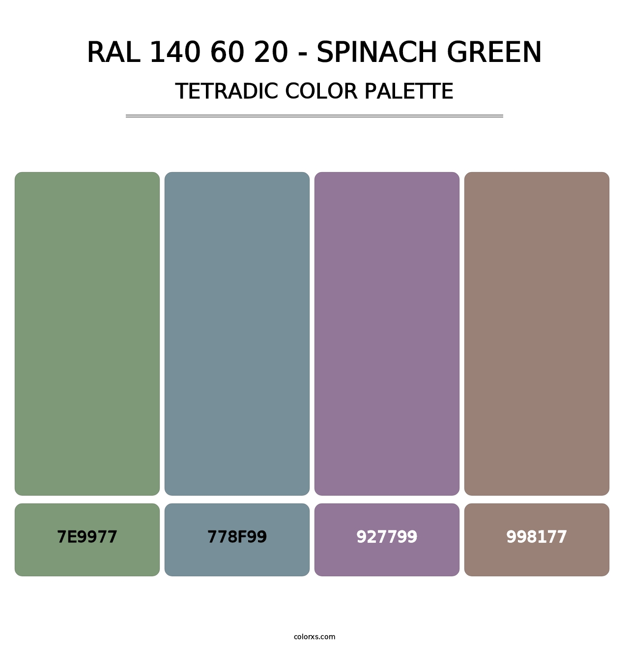 RAL 140 60 20 - Spinach Green - Tetradic Color Palette