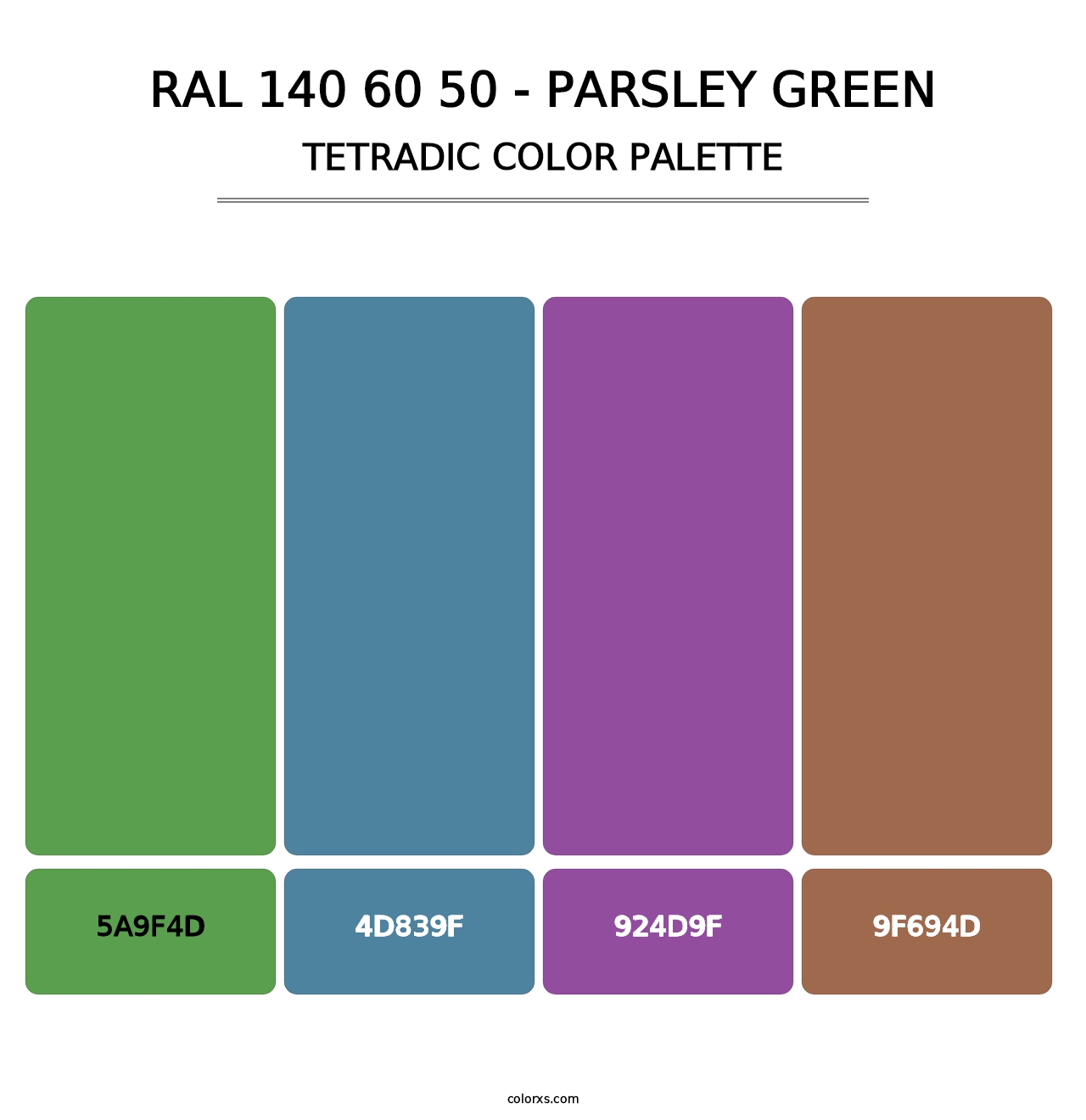 RAL 140 60 50 - Parsley Green - Tetradic Color Palette