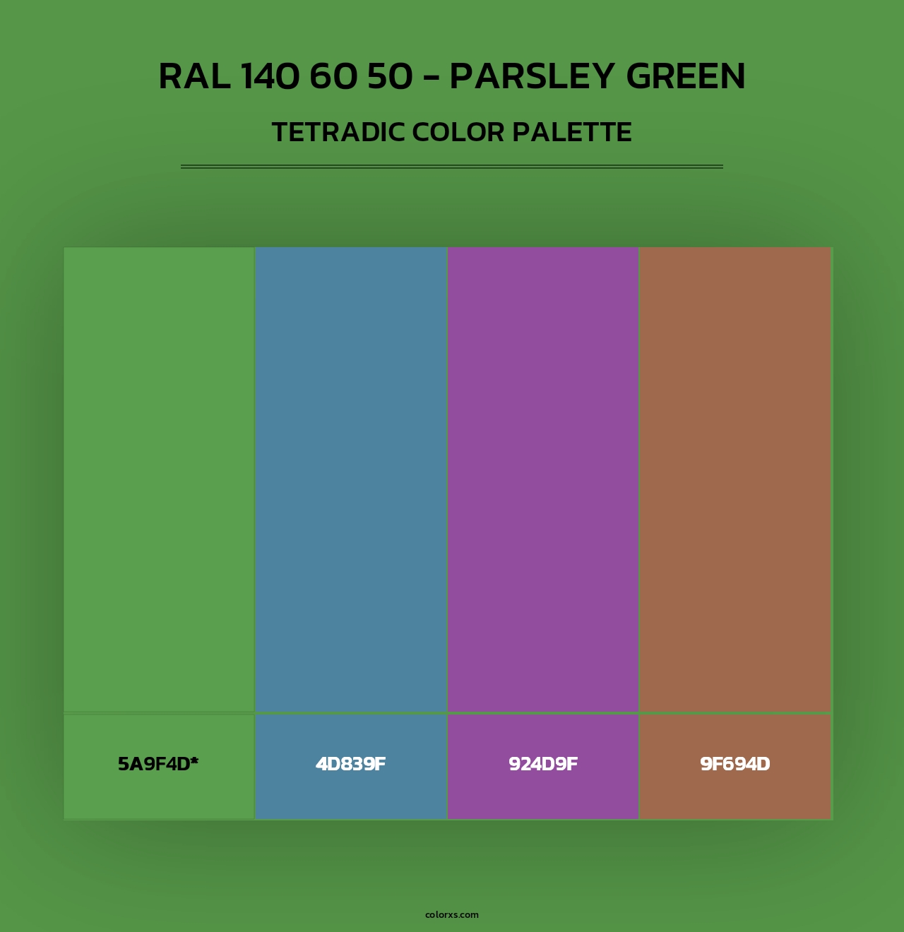 RAL 140 60 50 - Parsley Green - Tetradic Color Palette