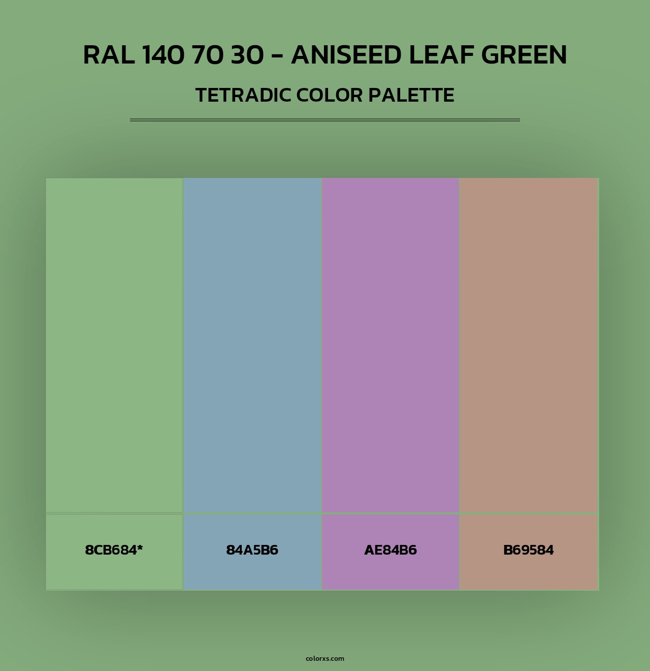 RAL 140 70 30 - Aniseed Leaf Green - Tetradic Color Palette