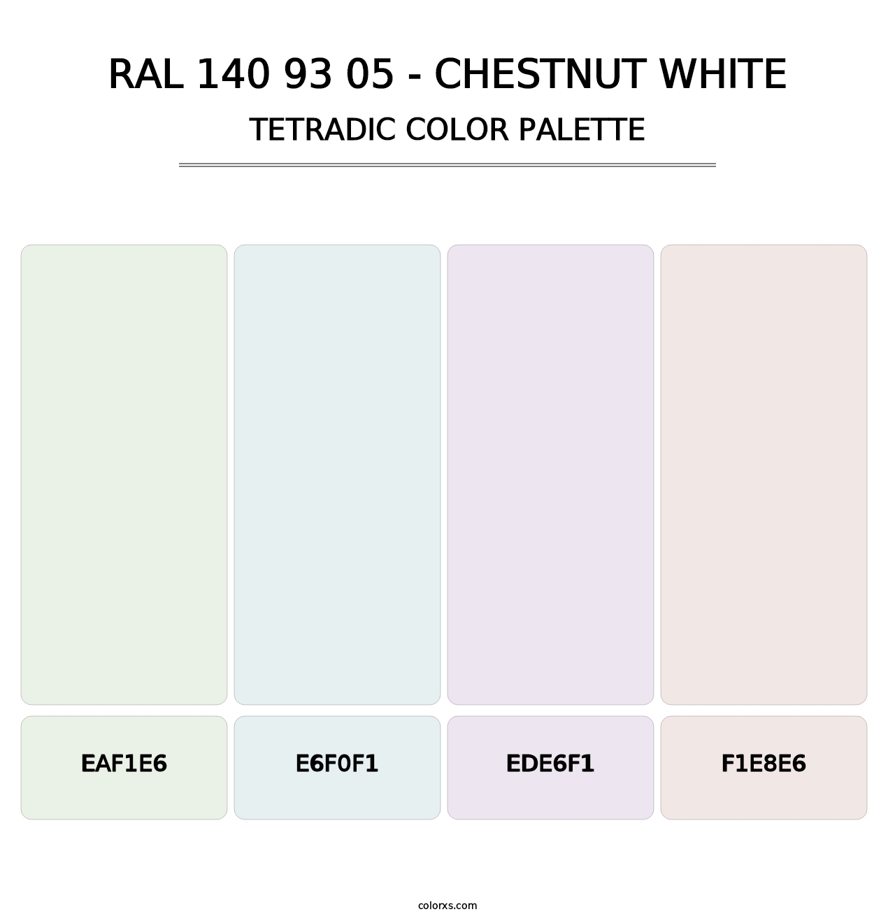 RAL 140 93 05 - Chestnut White - Tetradic Color Palette