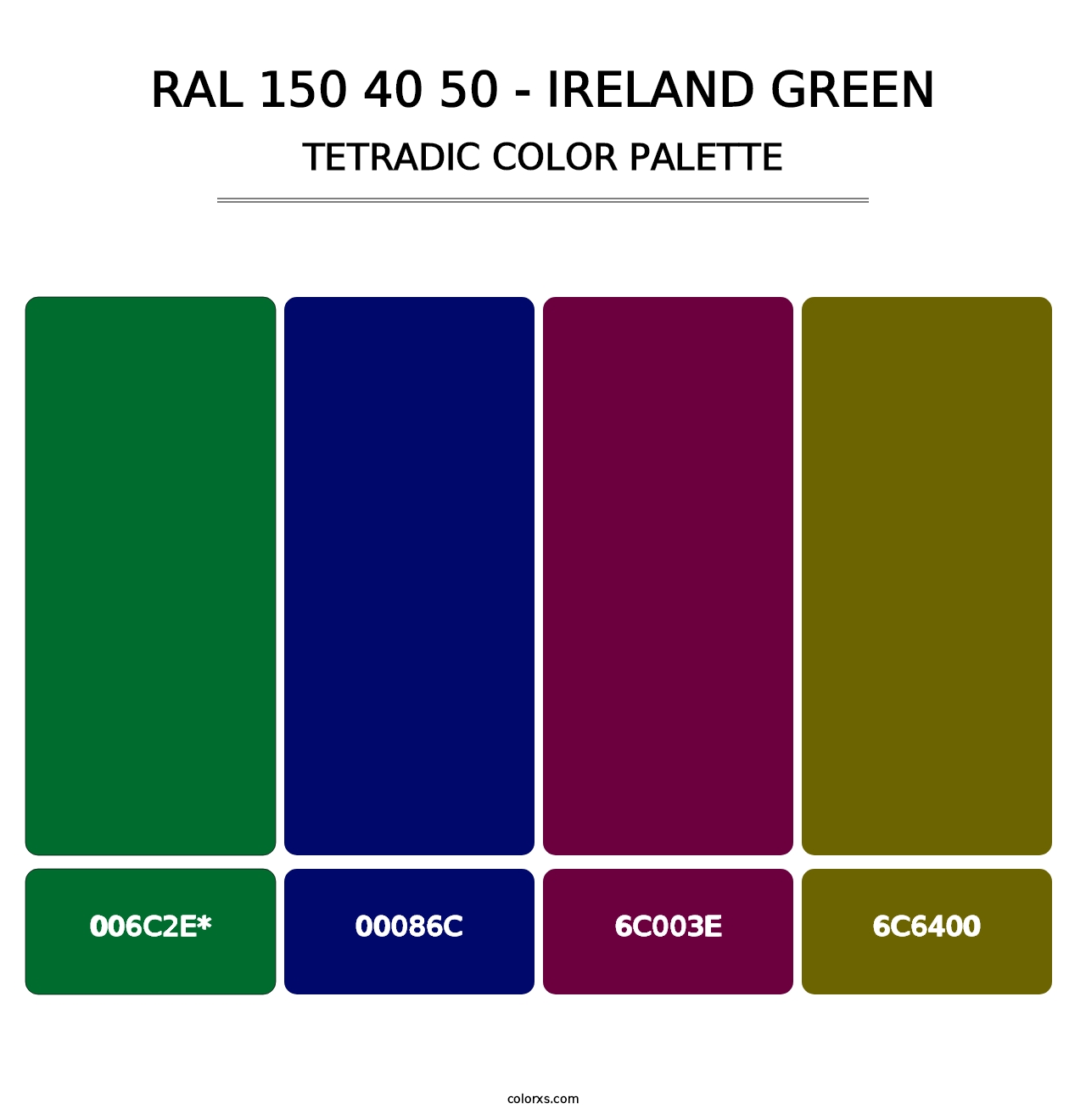 RAL 150 40 50 - Ireland Green - Tetradic Color Palette