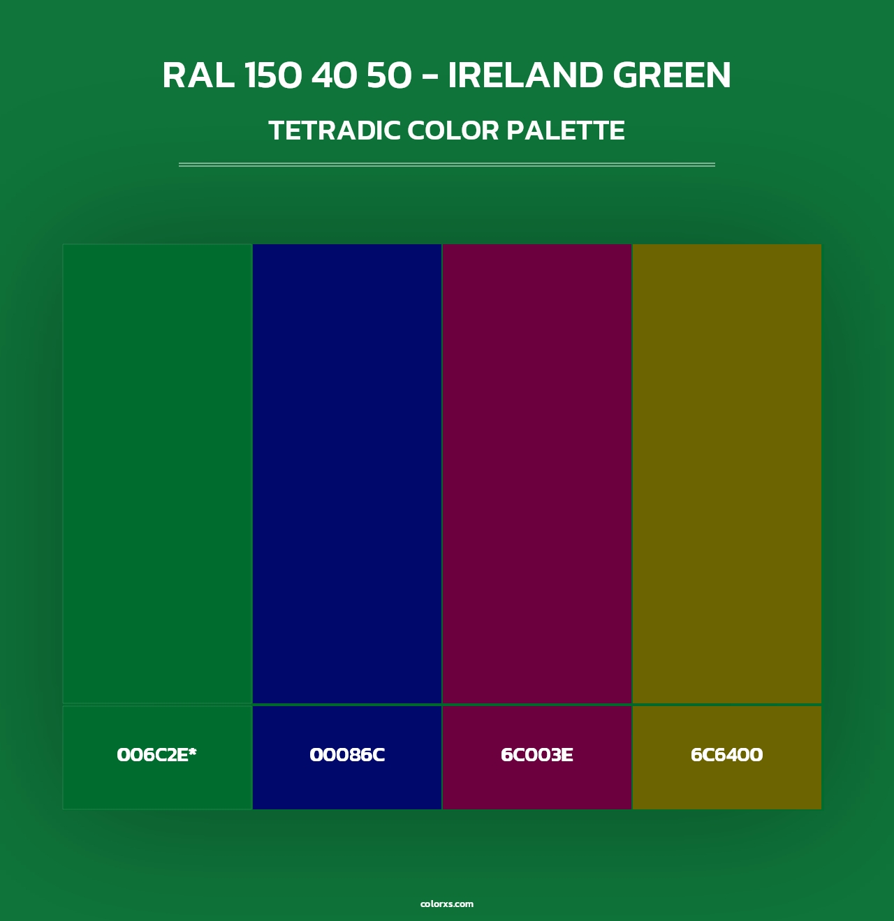 RAL 150 40 50 - Ireland Green - Tetradic Color Palette