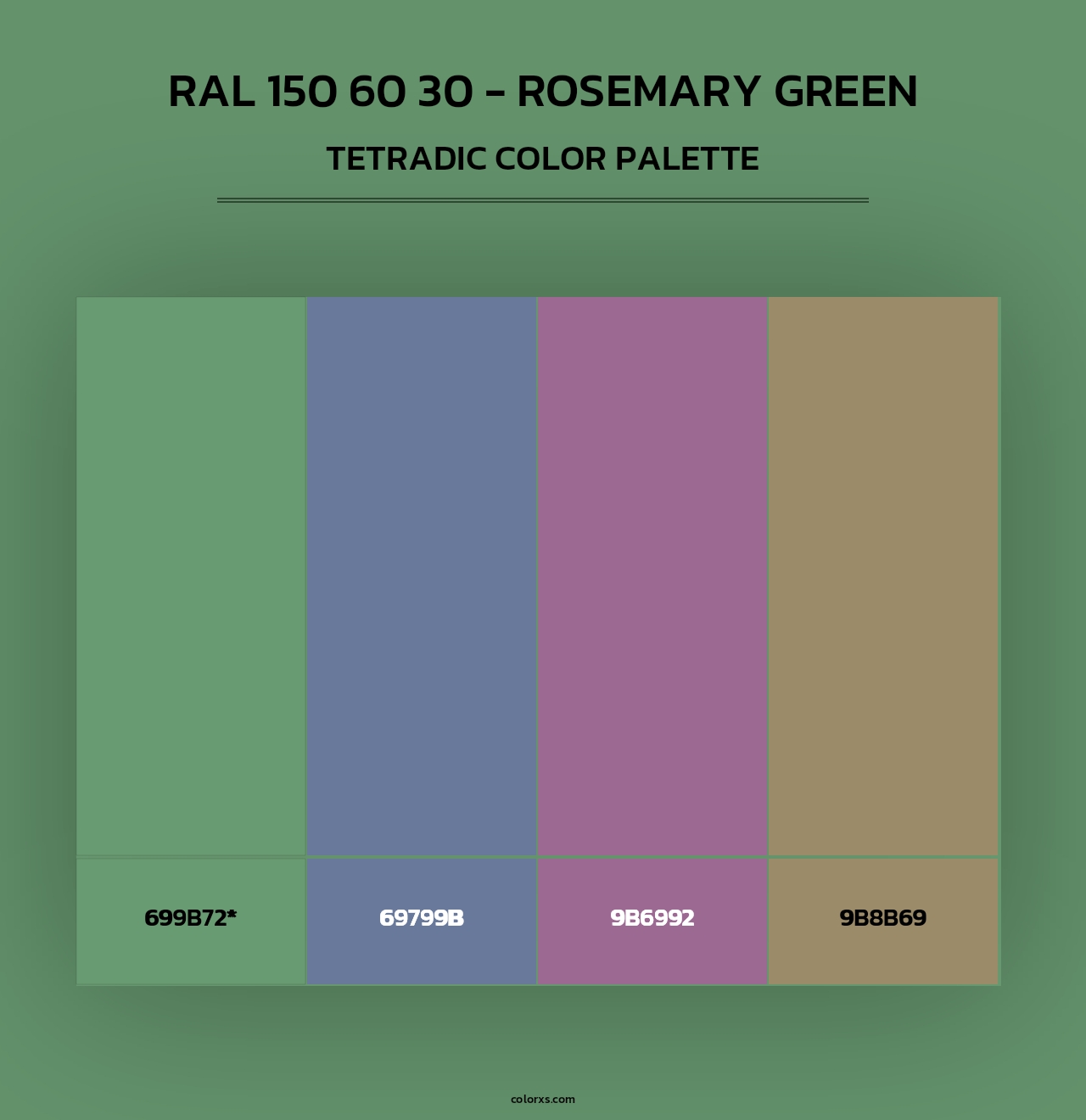 RAL 150 60 30 - Rosemary Green - Tetradic Color Palette