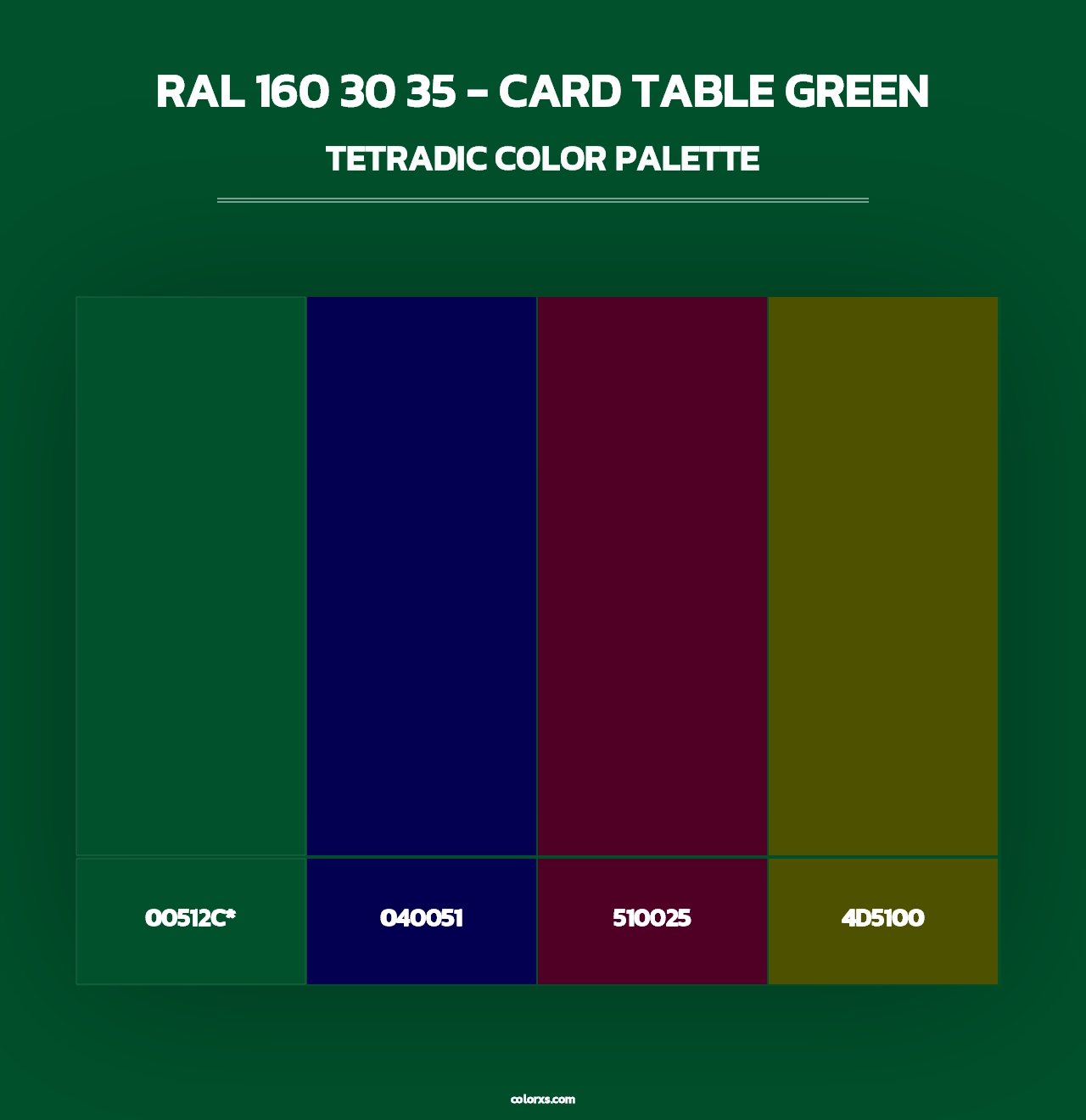 RAL 160 30 35 - Card Table Green - Tetradic Color Palette