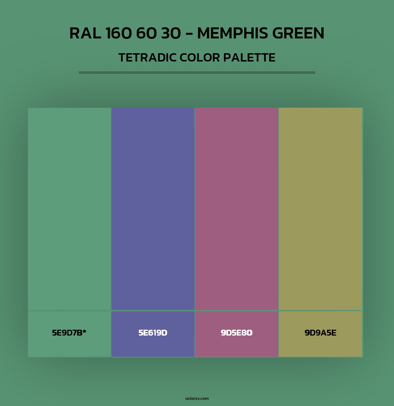 RAL 160 60 30 - Memphis Green - Tetradic Color Palette