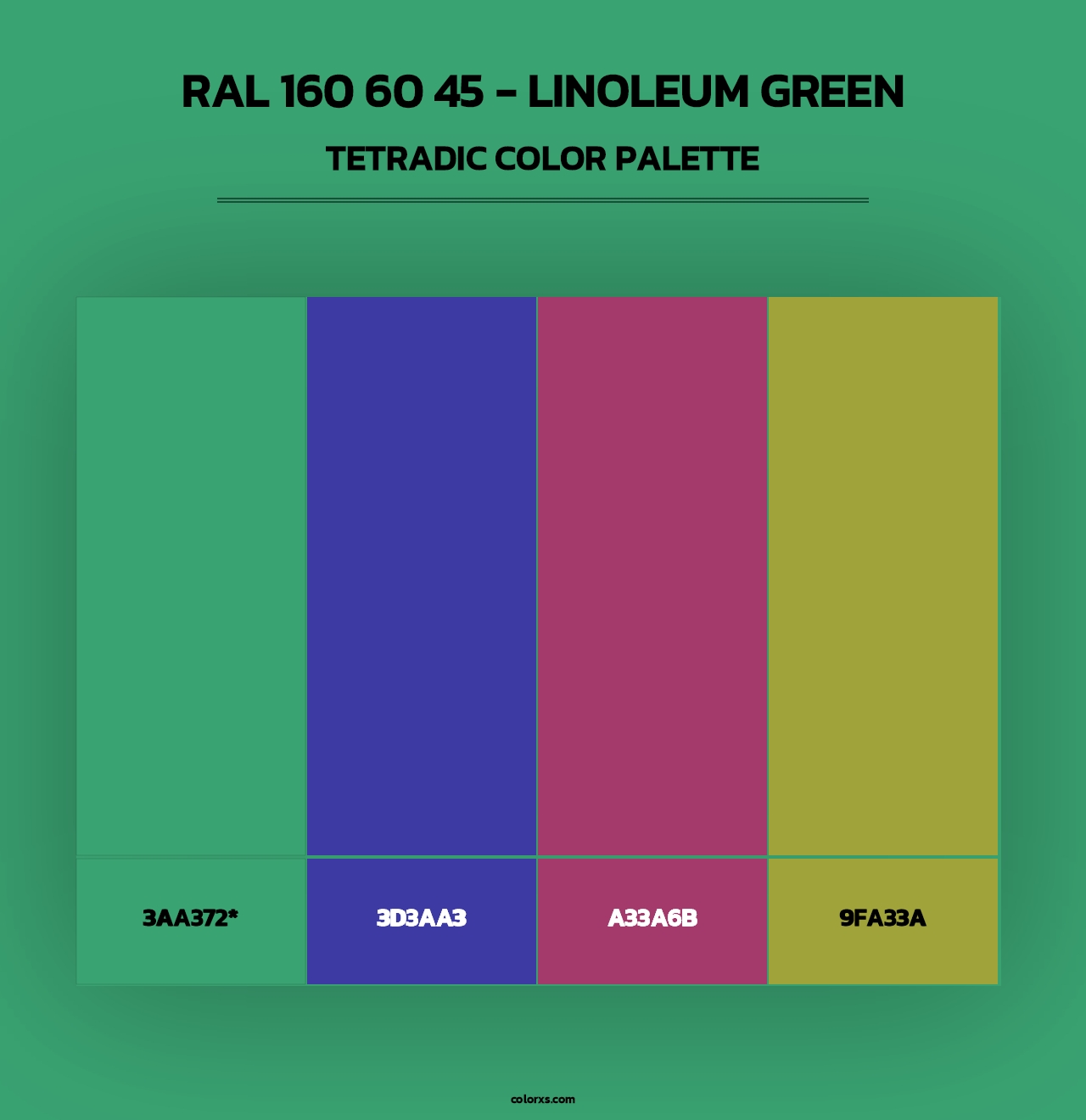 RAL 160 60 45 - Linoleum Green - Tetradic Color Palette
